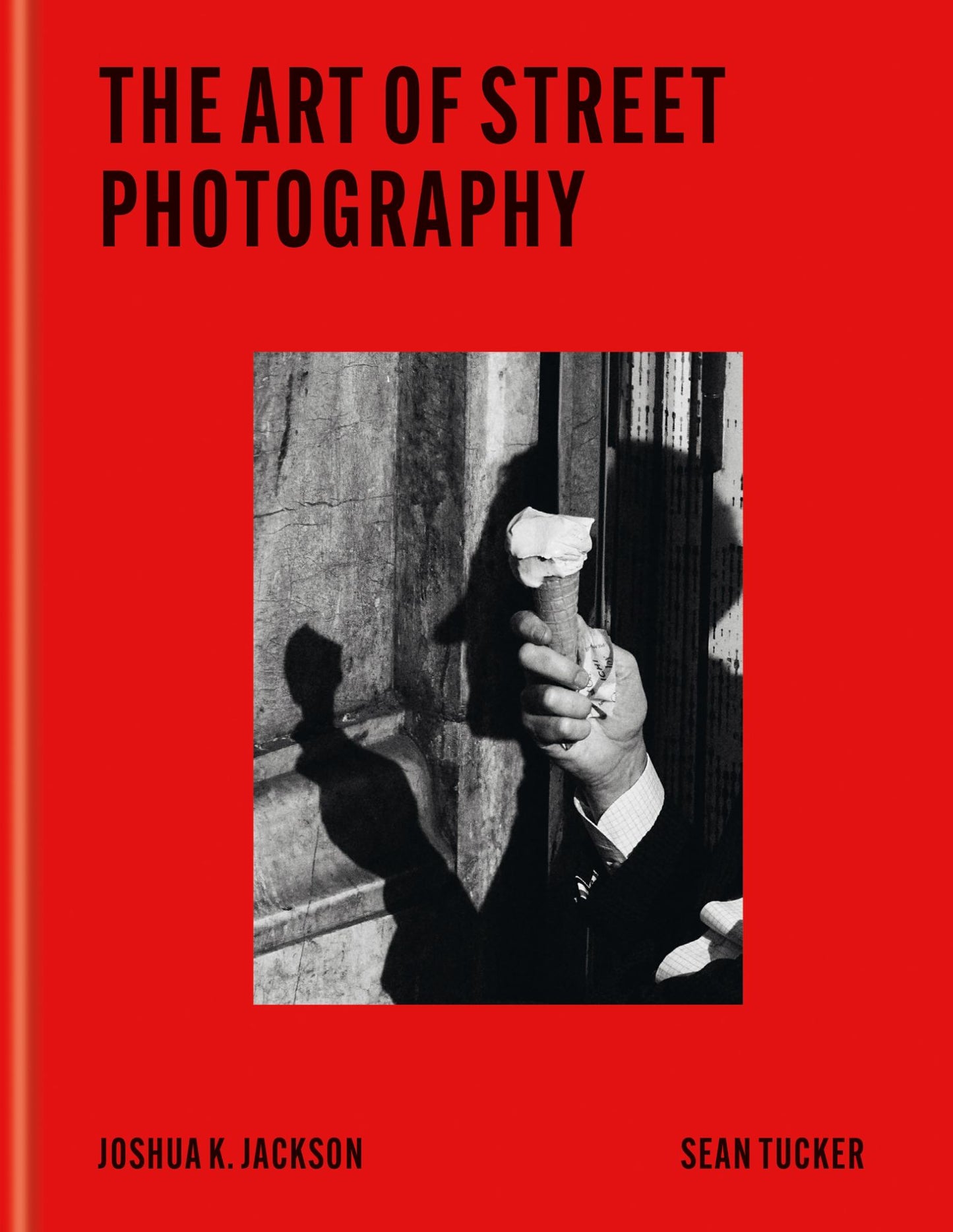 The Art of Street Photography Cover Image