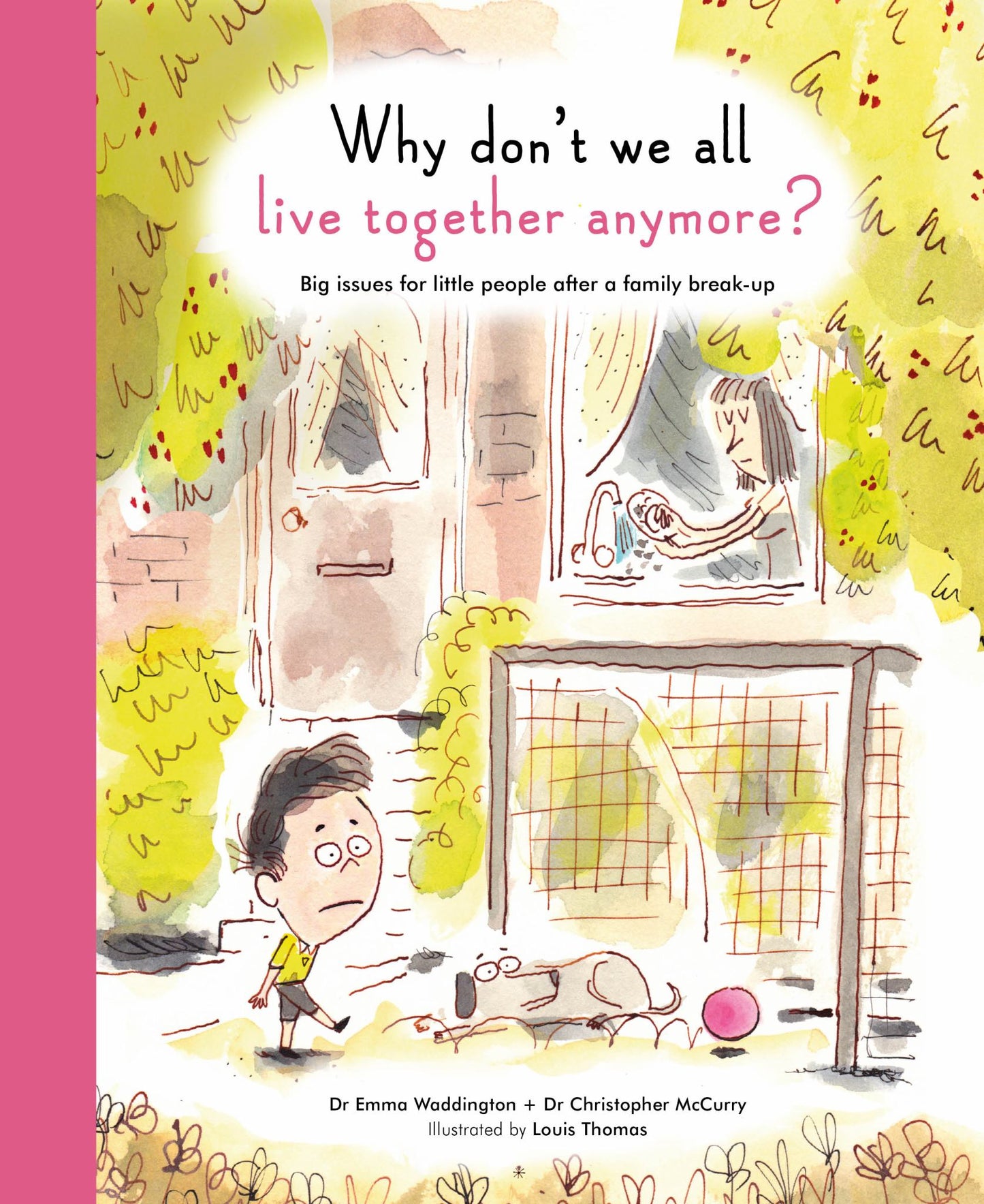 Why Don't We All Live Together Anymore? Cover Image