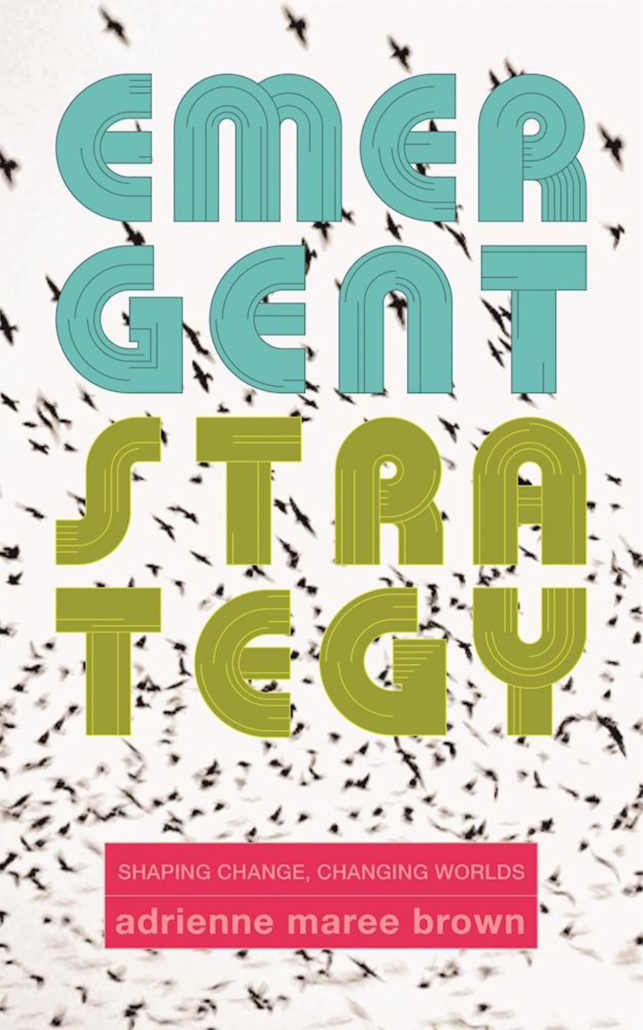 Emergent Strategy Cover Image