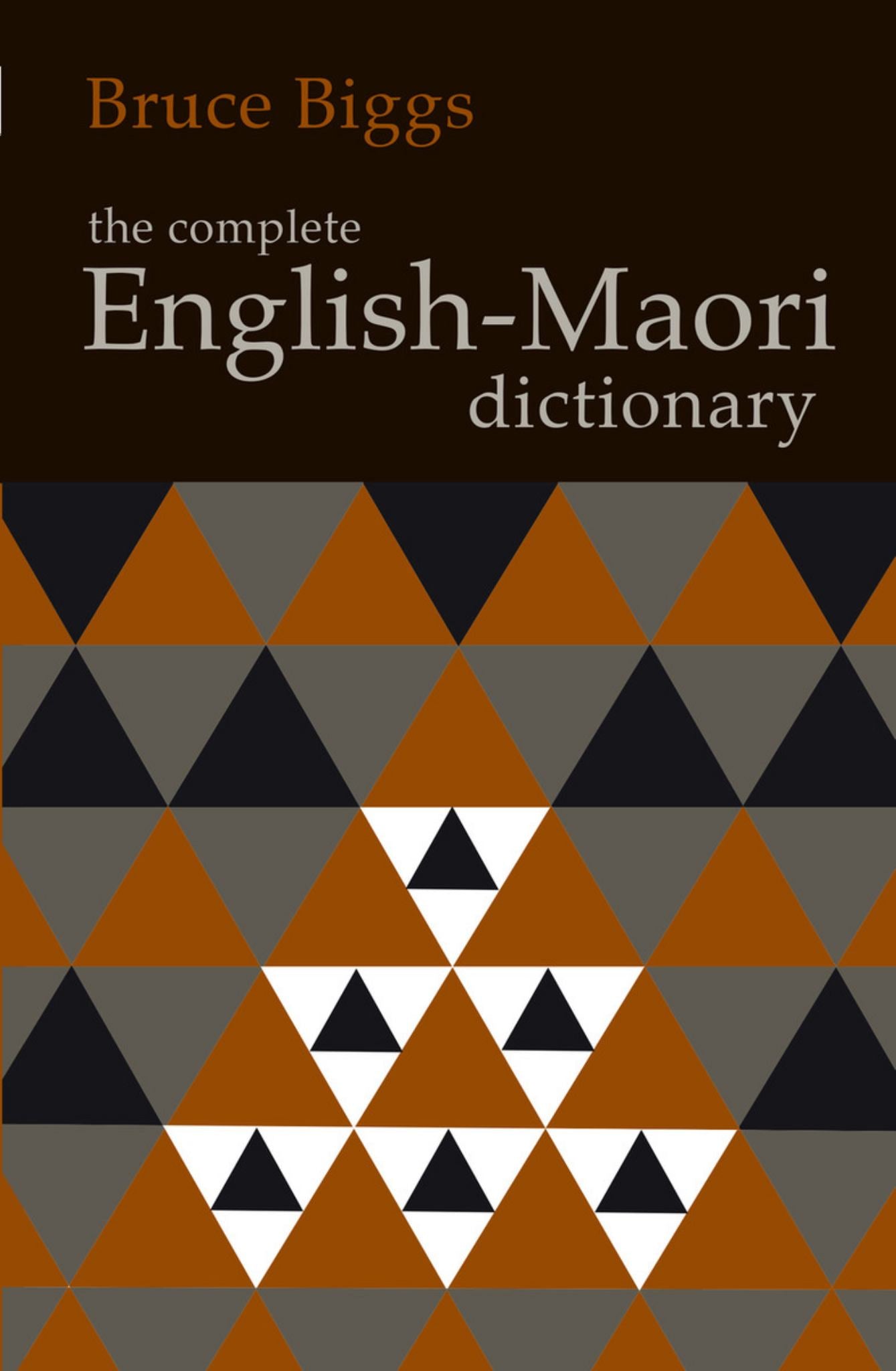 The Complete English-Maori Dictionary Cover Image