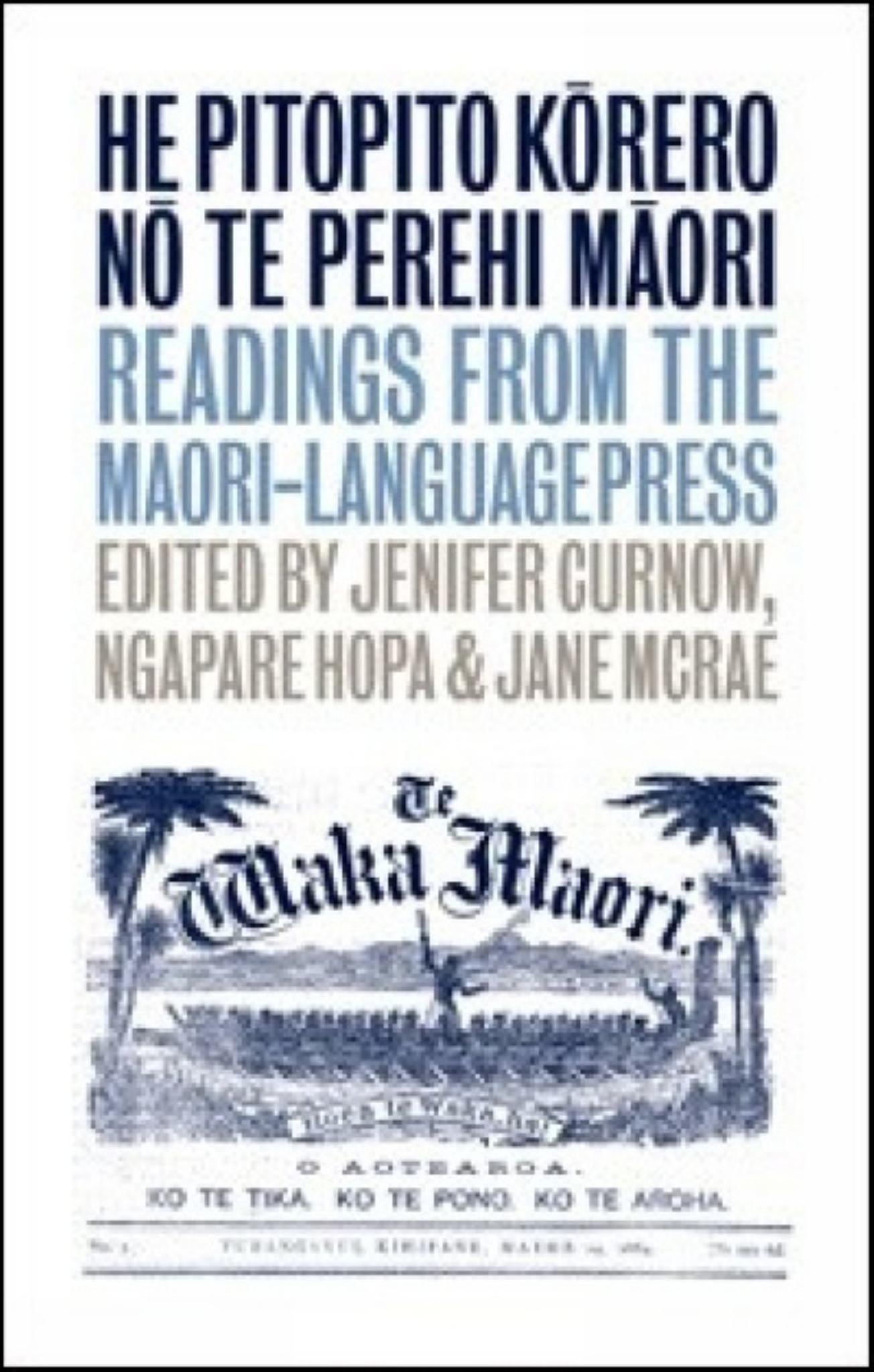 He Pitopito Kōrero Nō Te Perehi Māori Cover Image