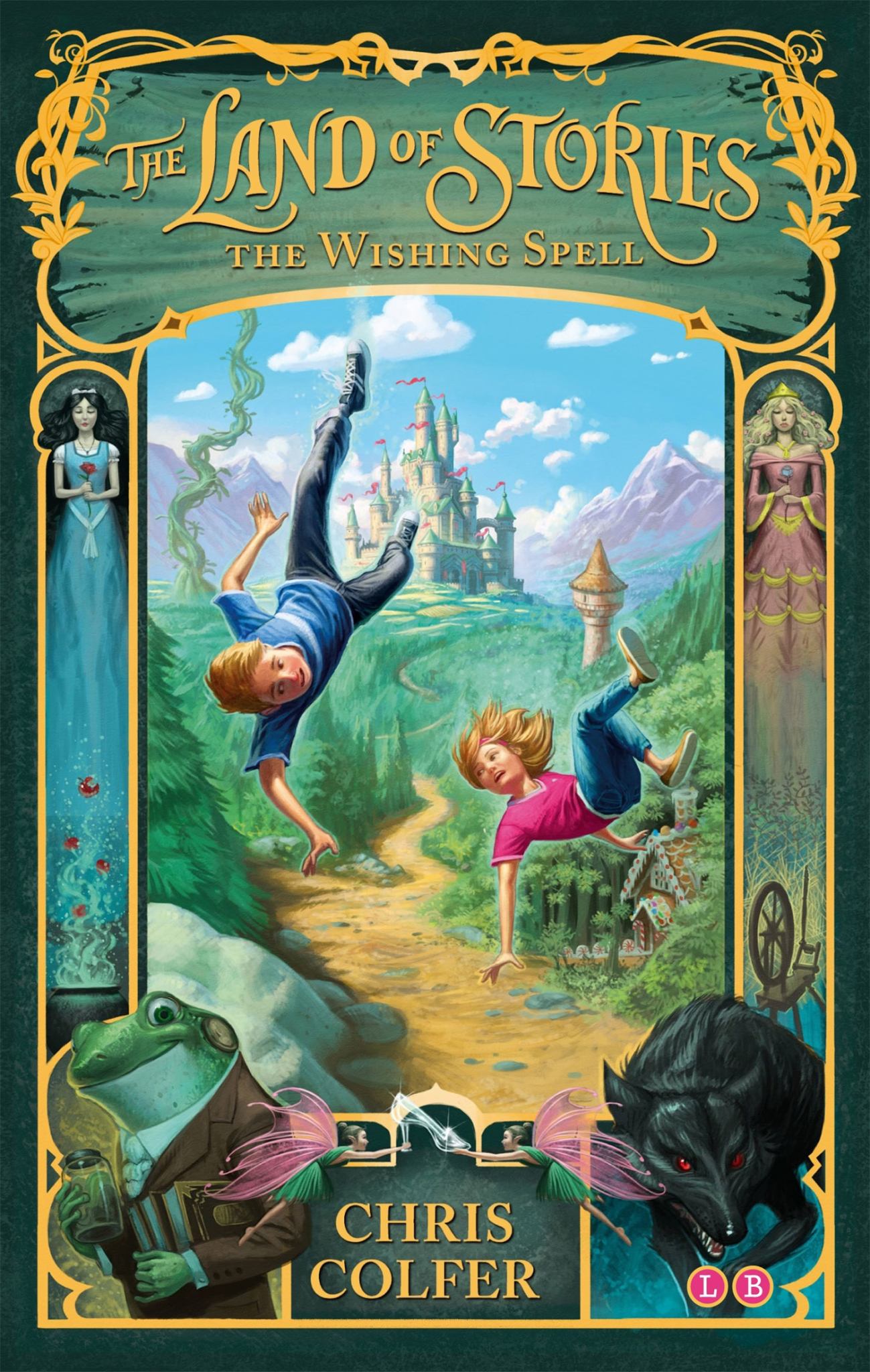 The Land of Stories: the Wishing Spell Cover Image