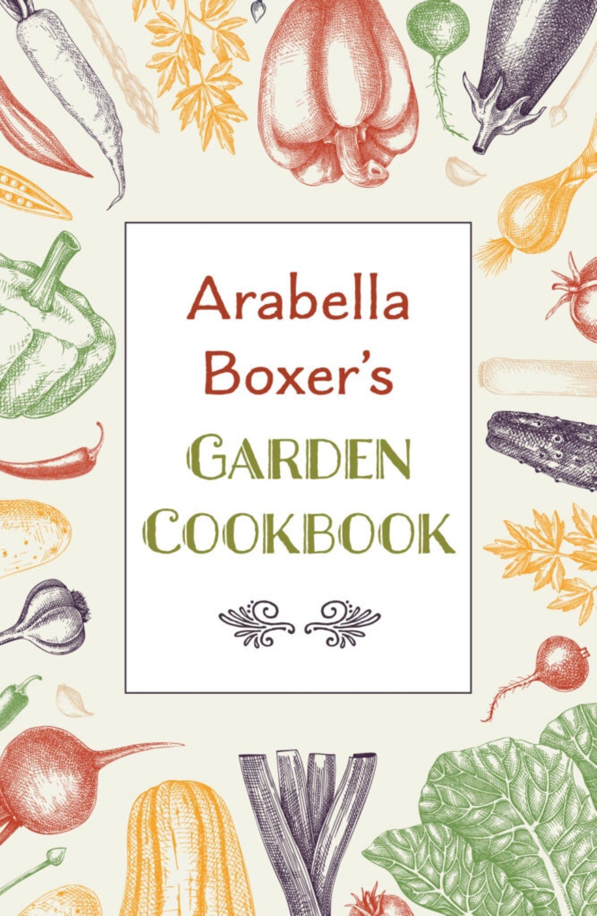 Arabella Boxer's Garden Cookbook Cover Image