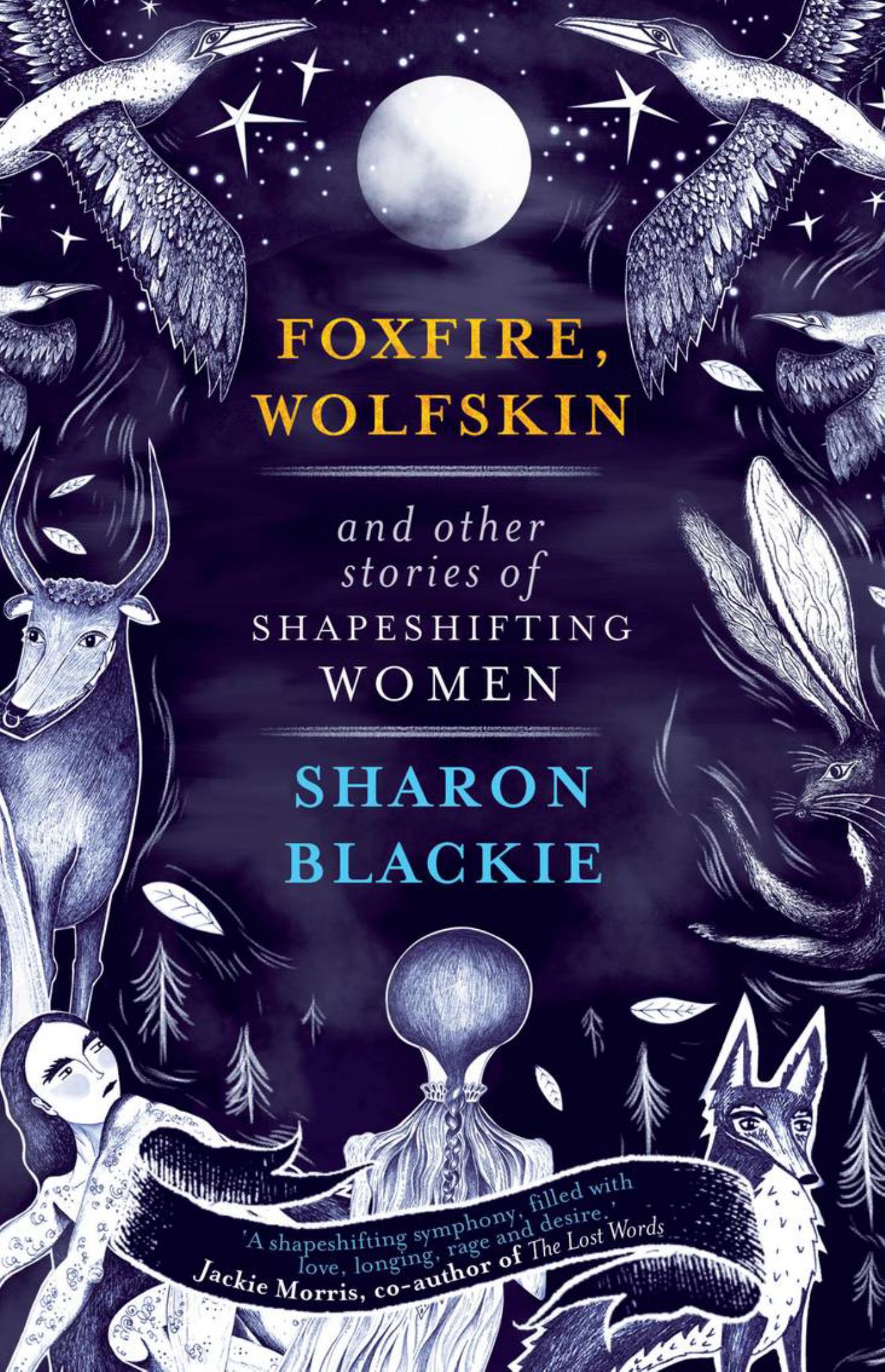 Foxfire, Wolfskin and Other Stories of Shapeshifting Women Cover Image