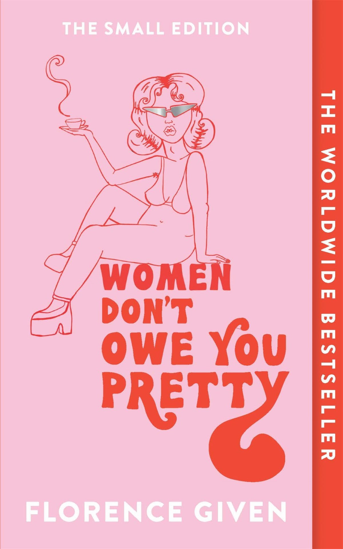 Women Don't Owe You Pretty Cover Image