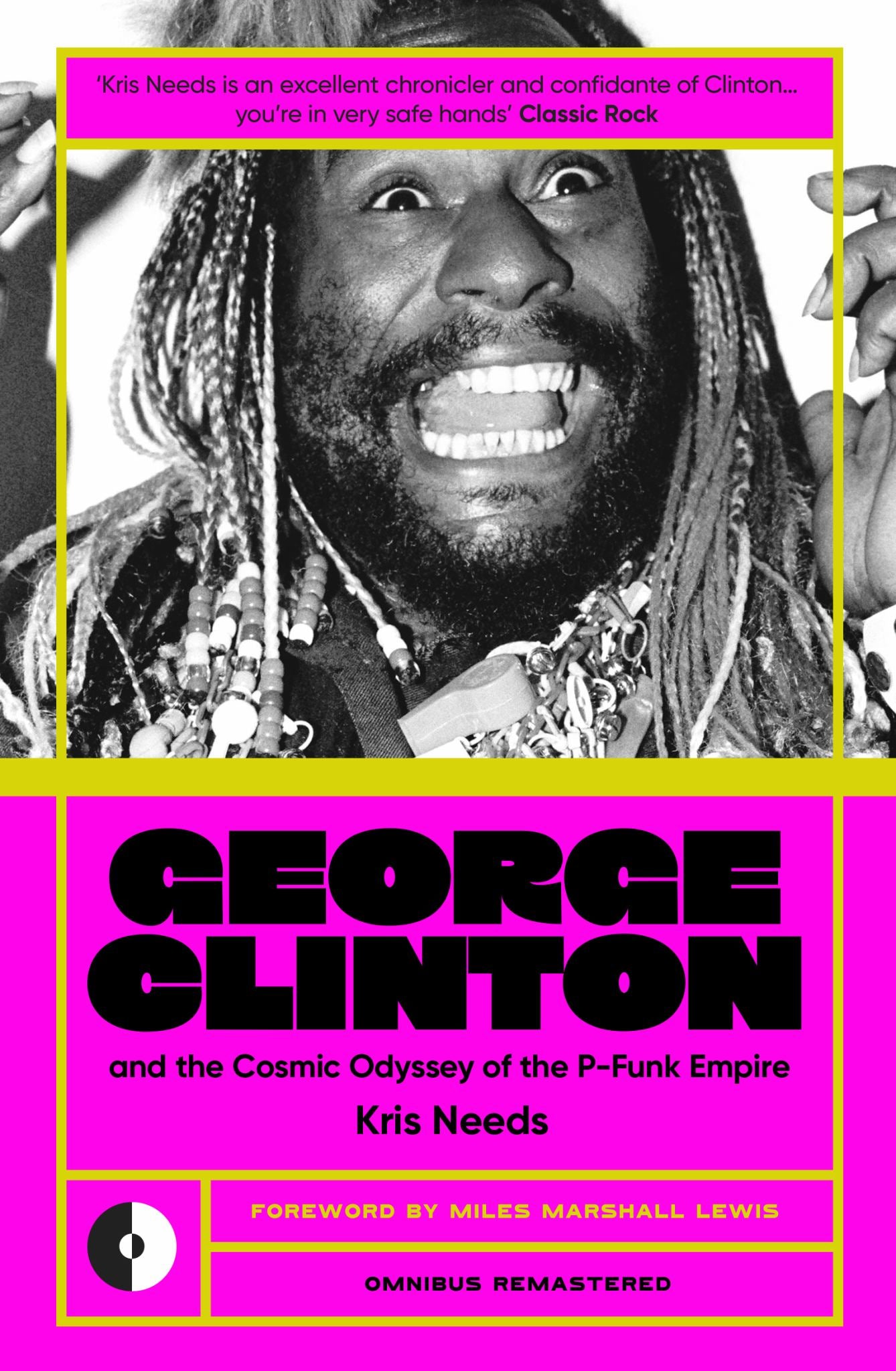 George Clinton and the Cosmic Odyssey of the P-Funk Empire Cover Image