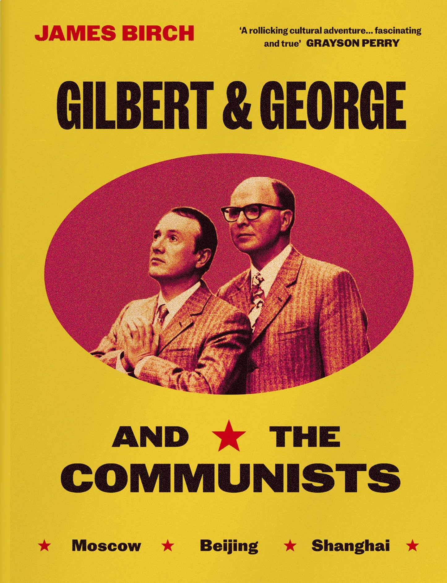 Gilbert and George and the Communists Cover Image