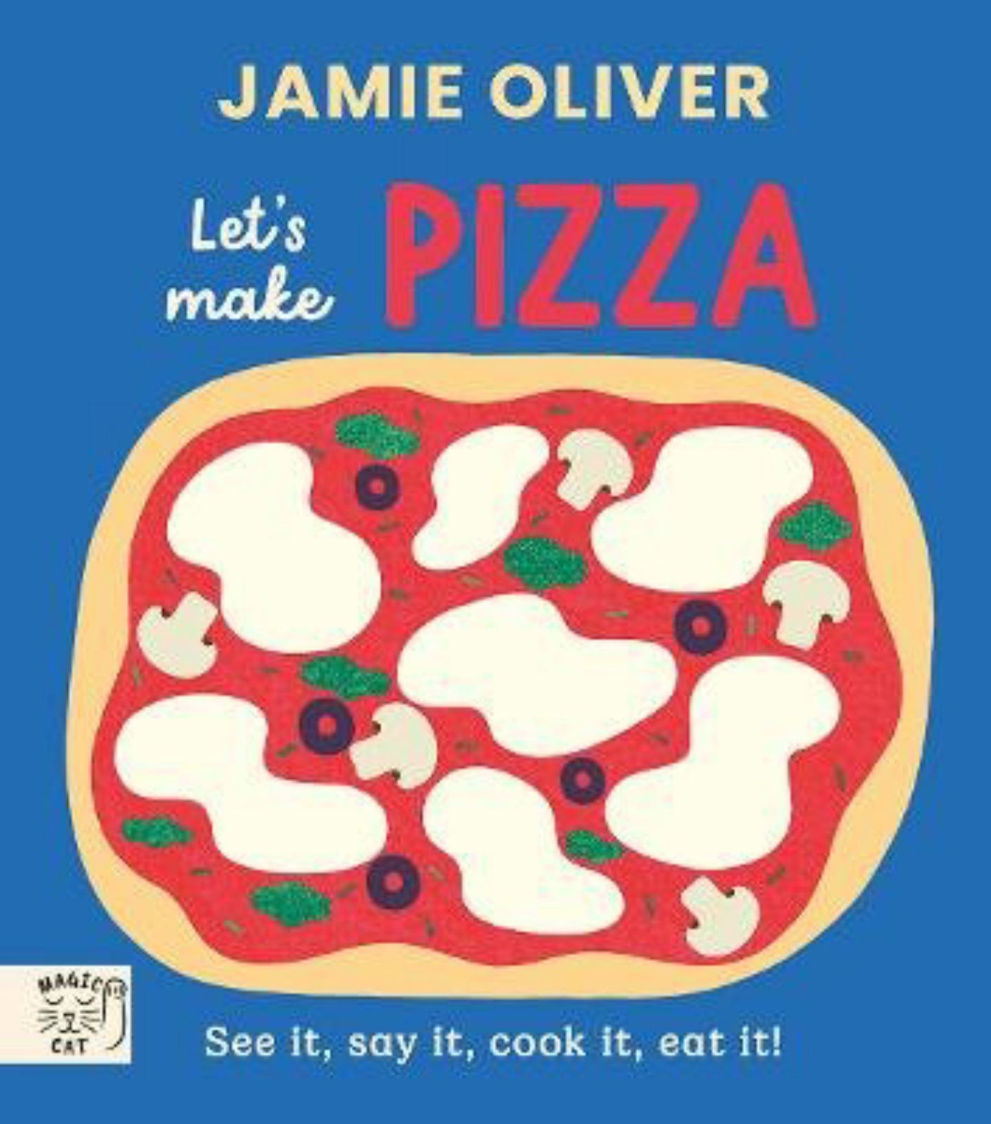 Jamie Oliver: Let's Make Pizza Cover Image