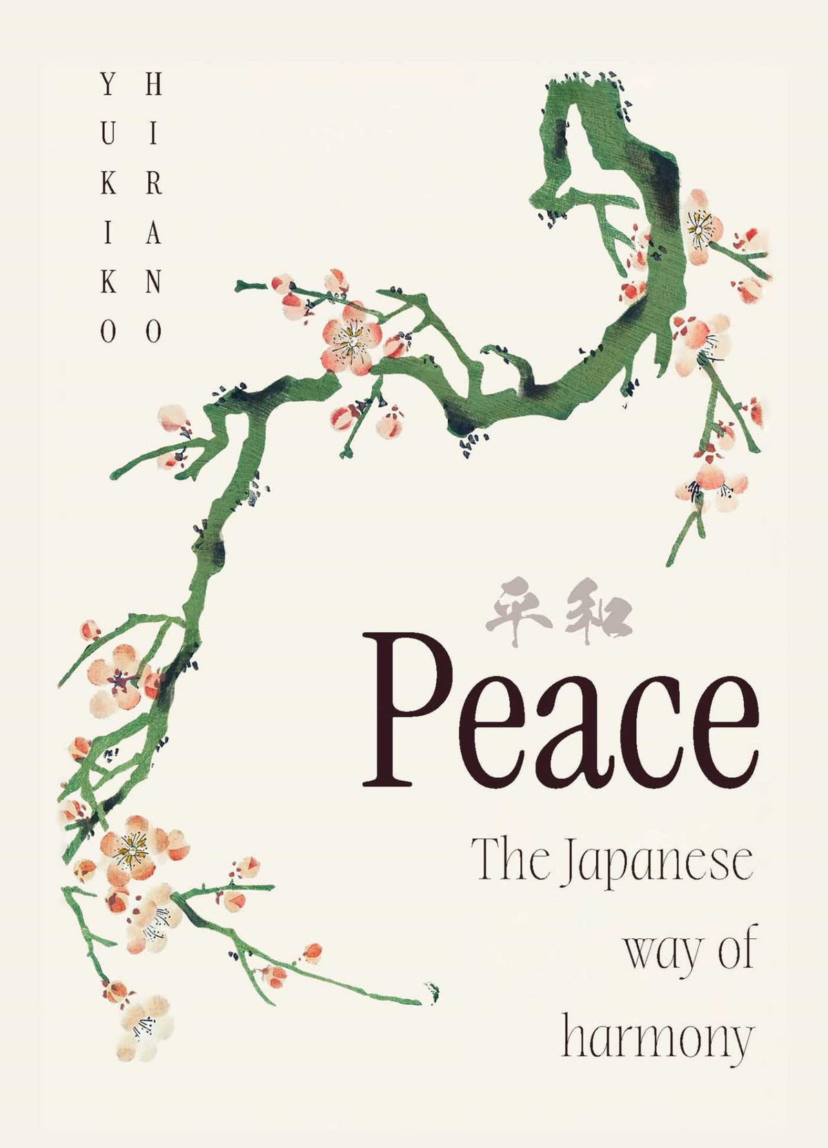 Peace - the Japanese Way of Harmony Cover Image