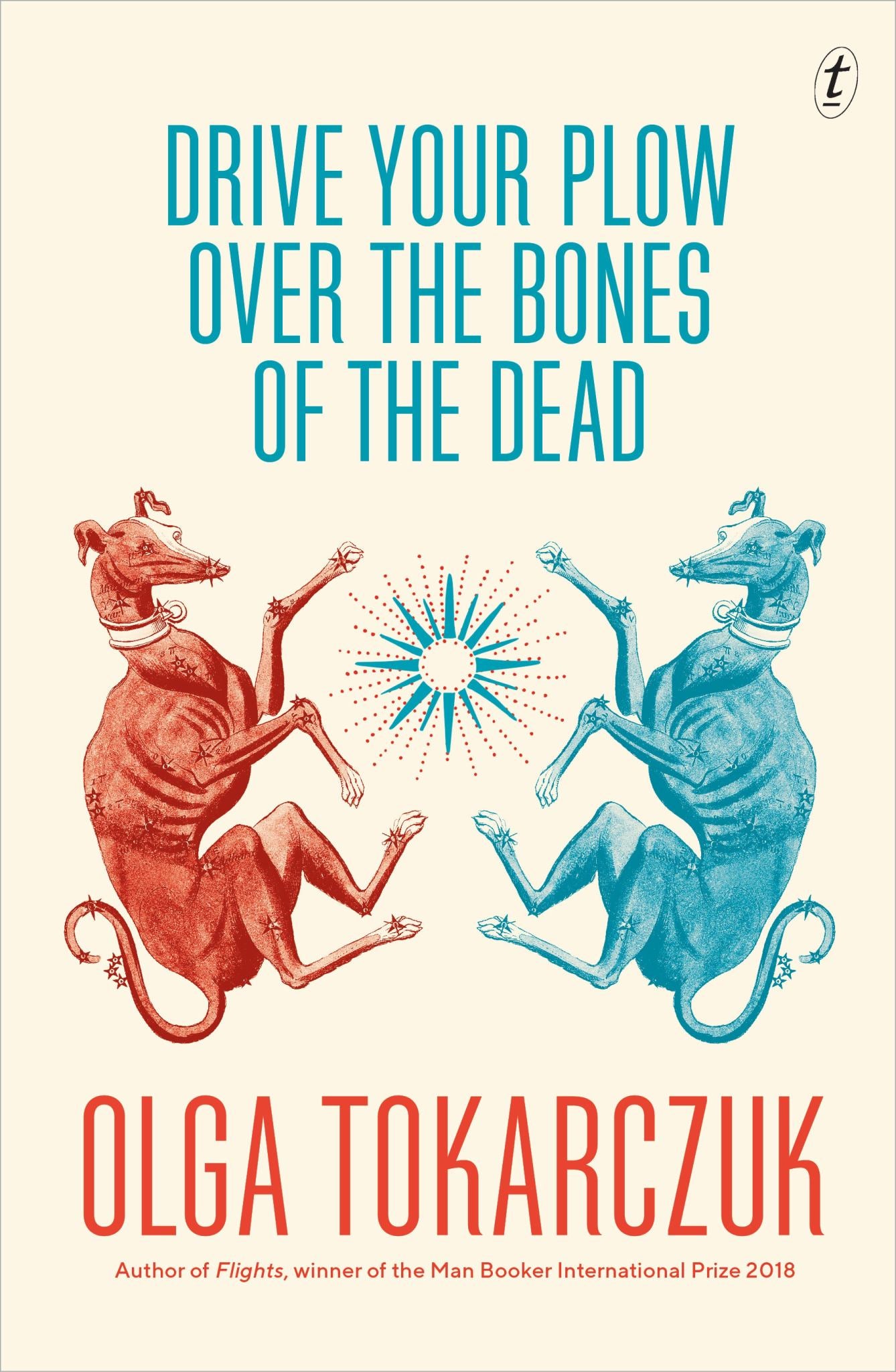 Drive Your Plow over the Bones of the Dead Cover Image