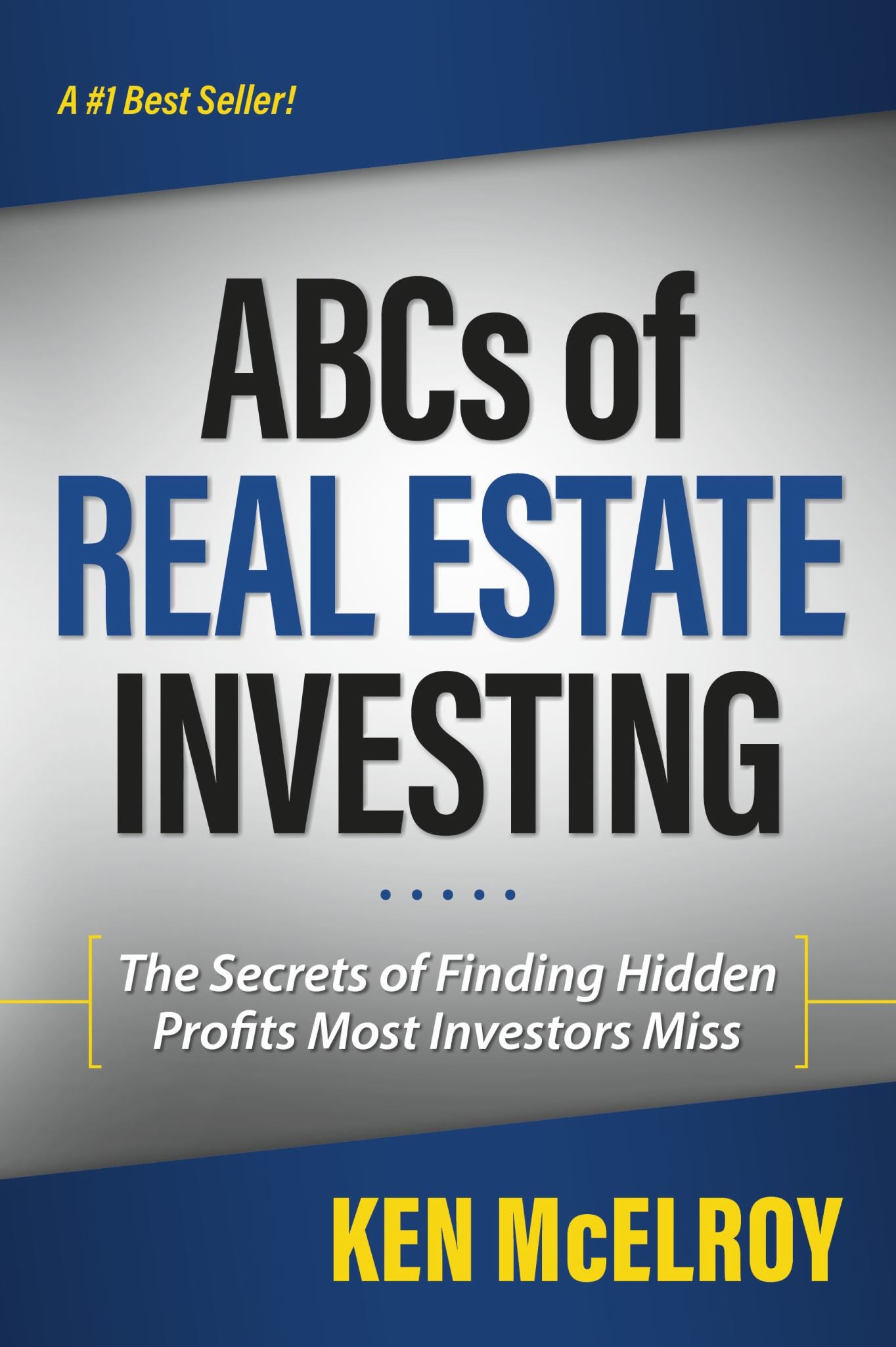 The ABCs of Real Estate Investing Cover Image