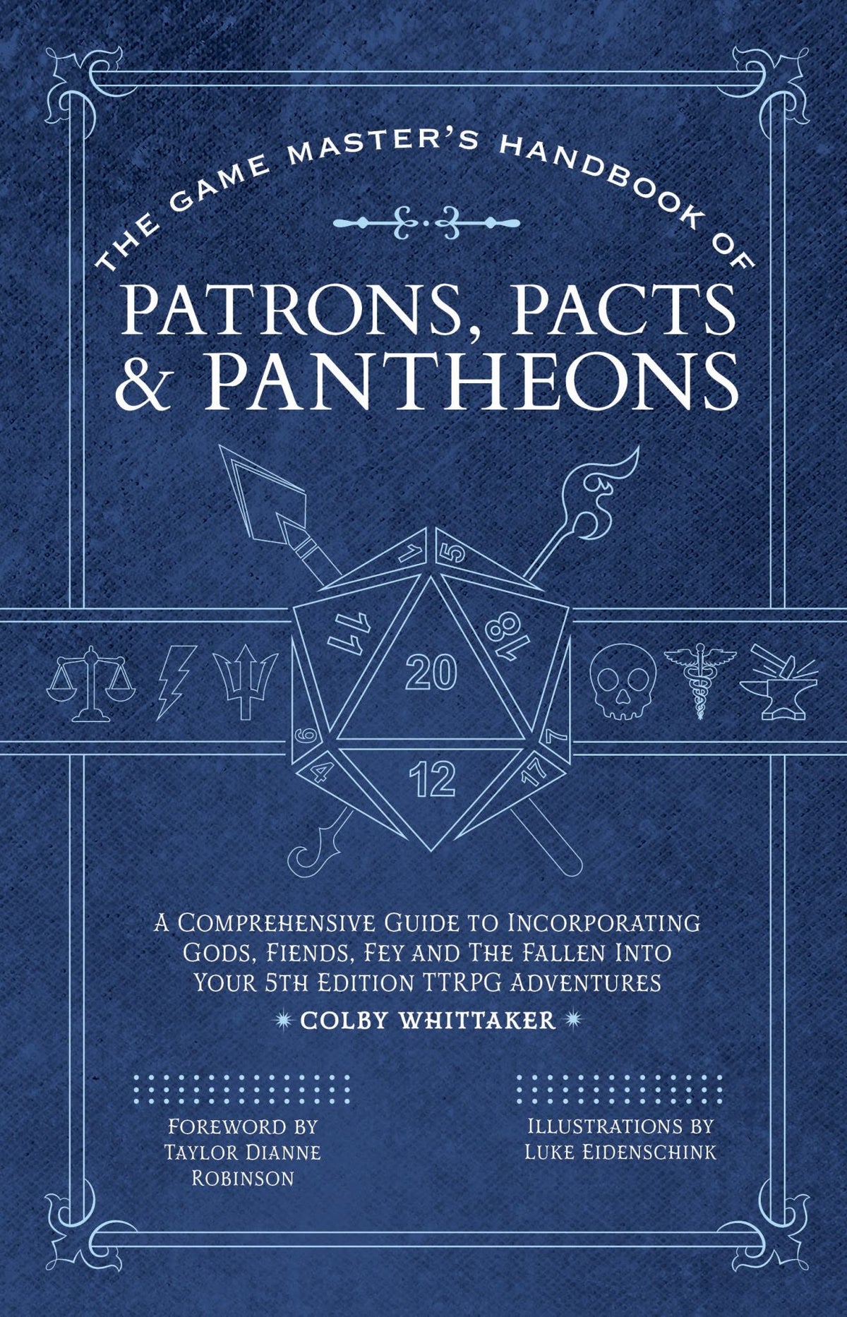 The Game Master's Handbook of Patrons, Pacts and Pantheons Cover Image