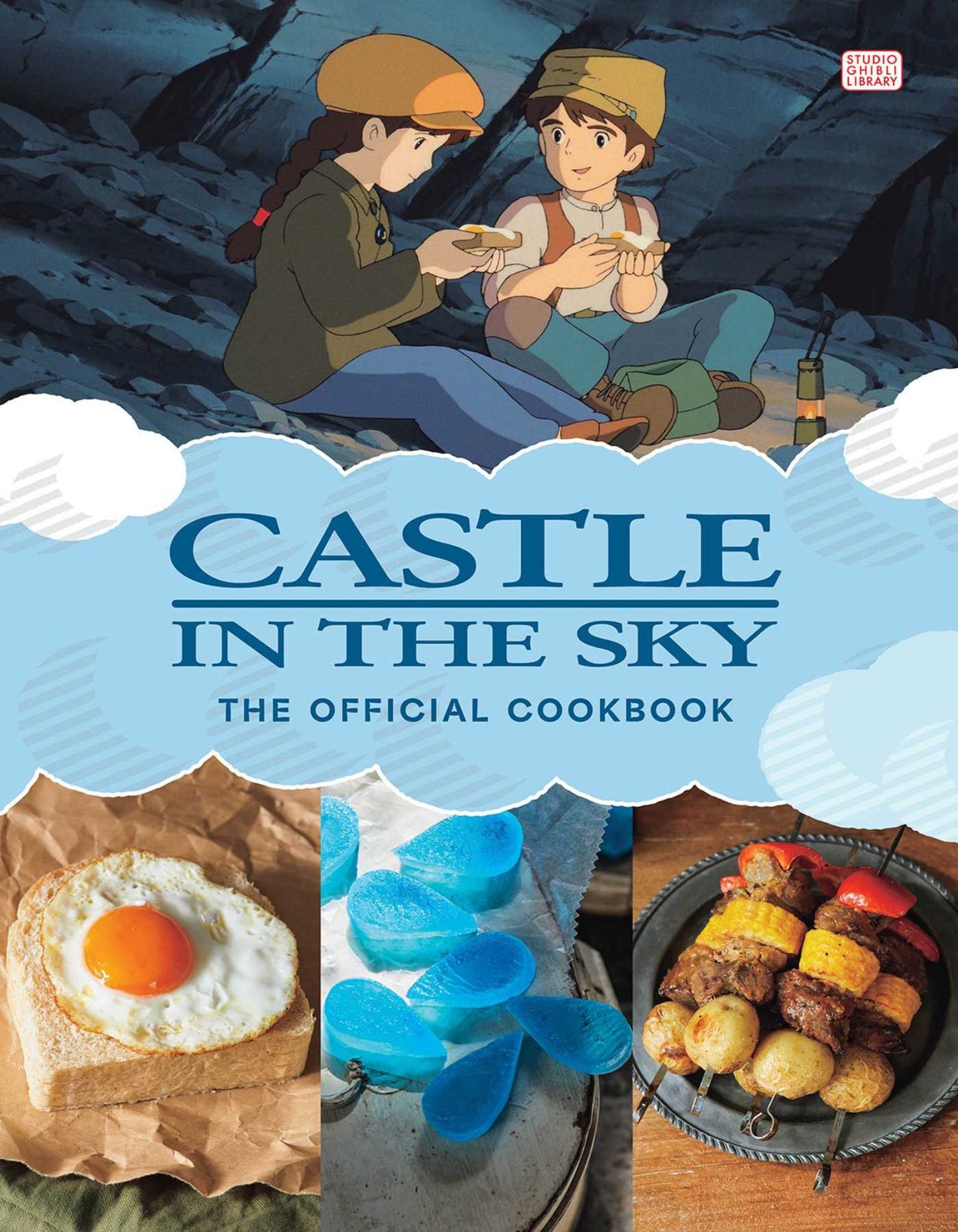 Castle in the Sky: the Official Cookbook Cover Image