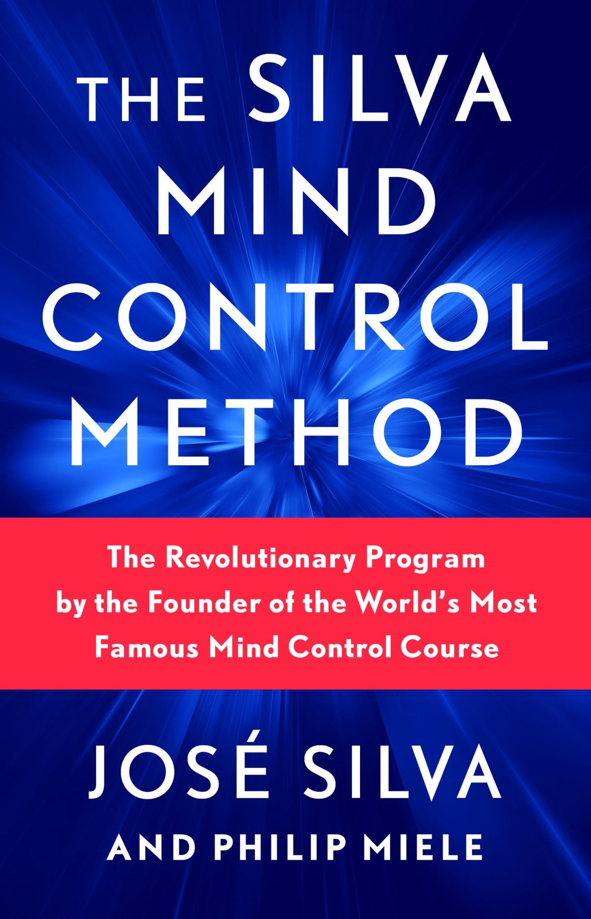 The Silva Mind Control Method Cover Image