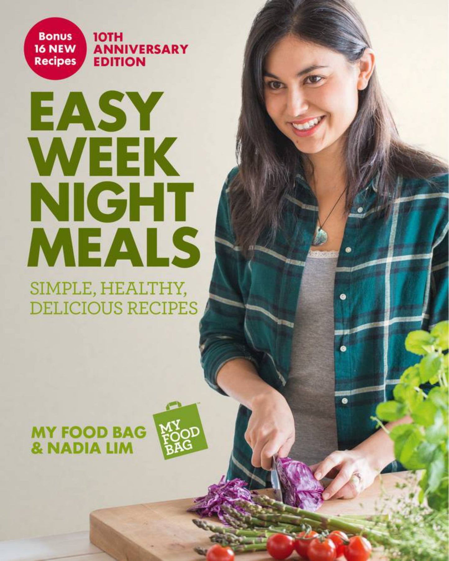 Easy Weeknight Meals 10th Anniversary Edition Cover Image