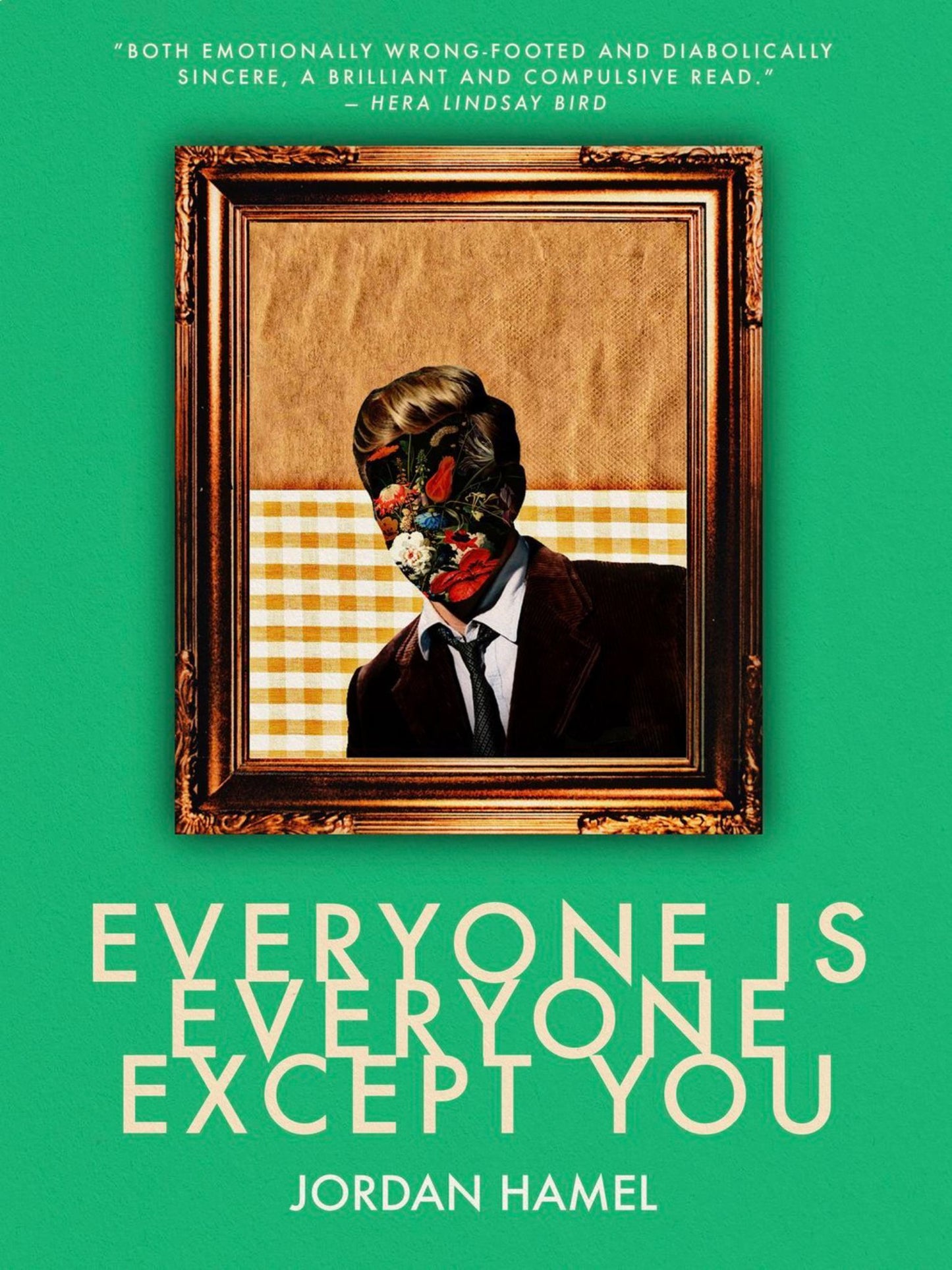 Everyone Is Everyone Except You Cover Image