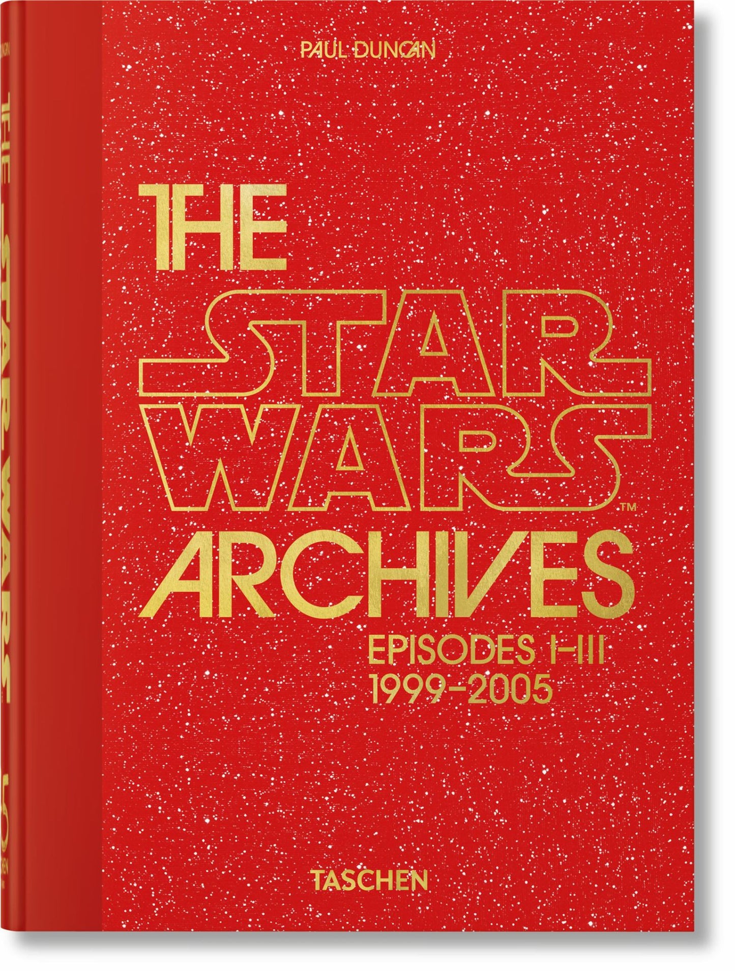 The Star Wars Archives. 1999-2005. 45th Ed Cover Image