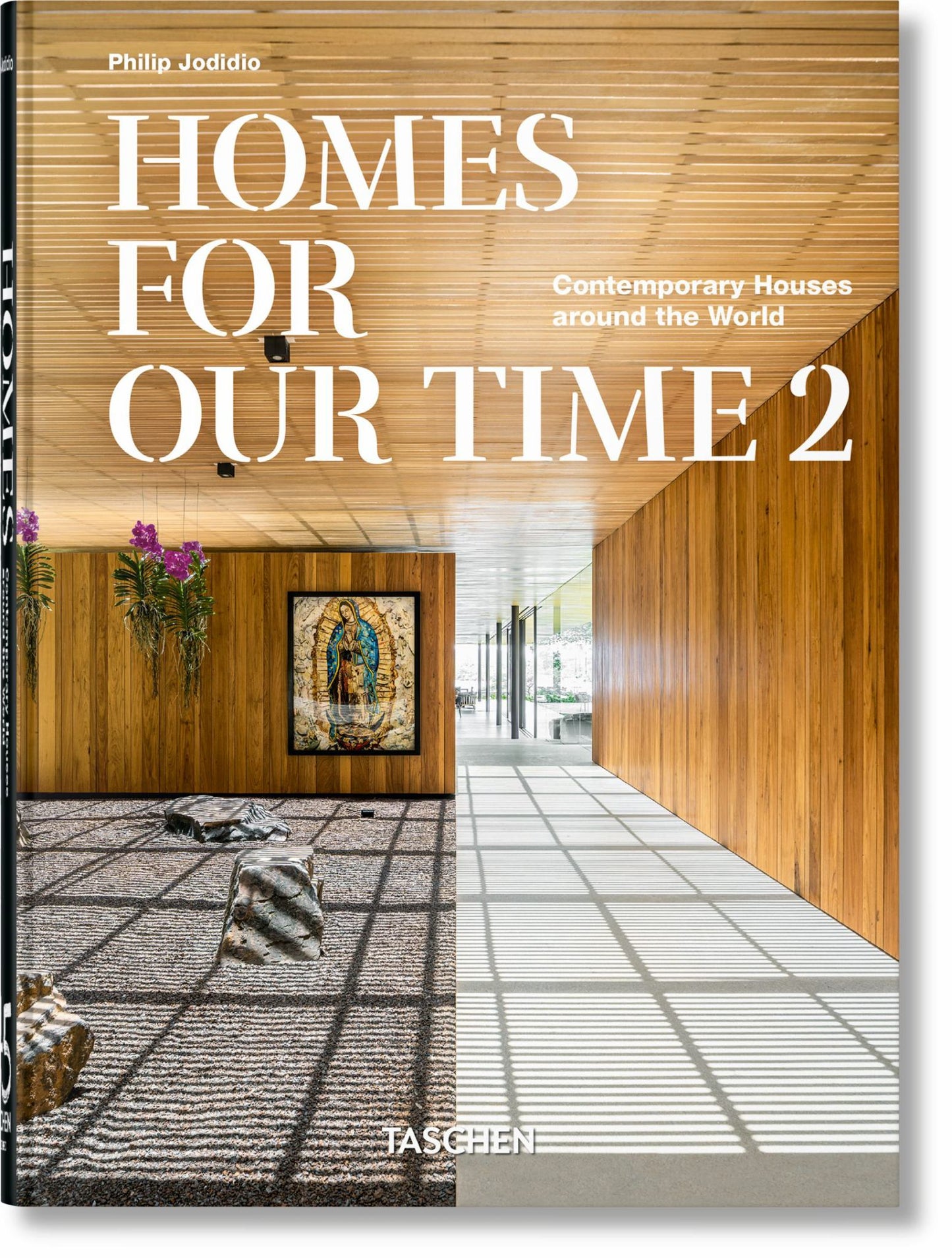 Homes for Our Time. Contemporary Houses Around the World. Vol. 2. 45th Ed Cover Image