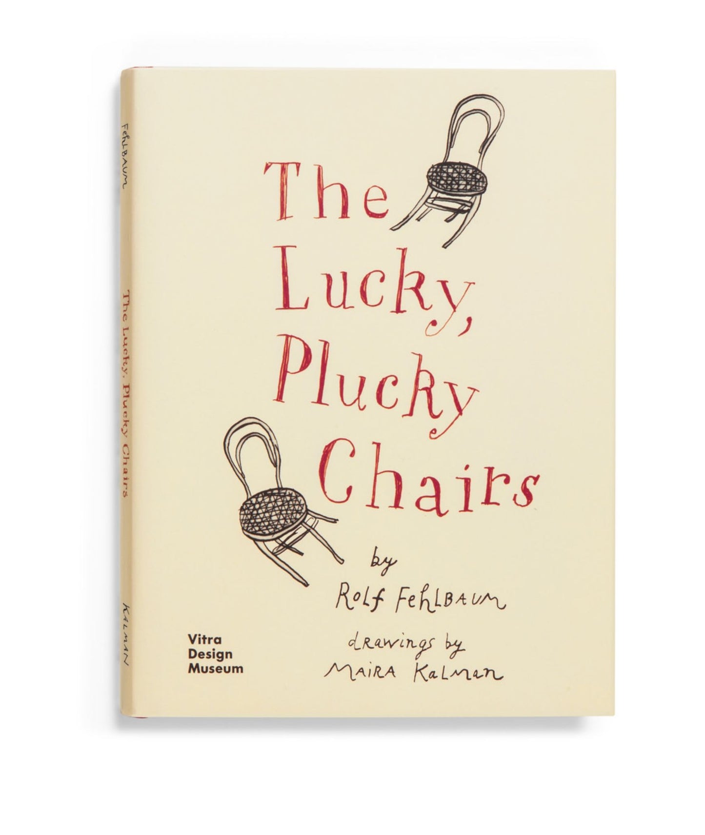 The Lucky, Plucky Chairs Cover Image