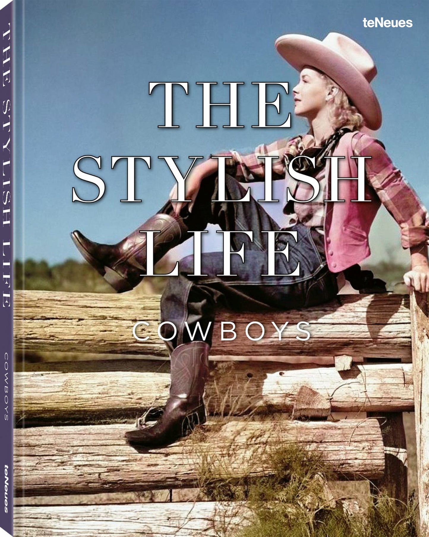 The Stylish Life: Cowboys Cover Image