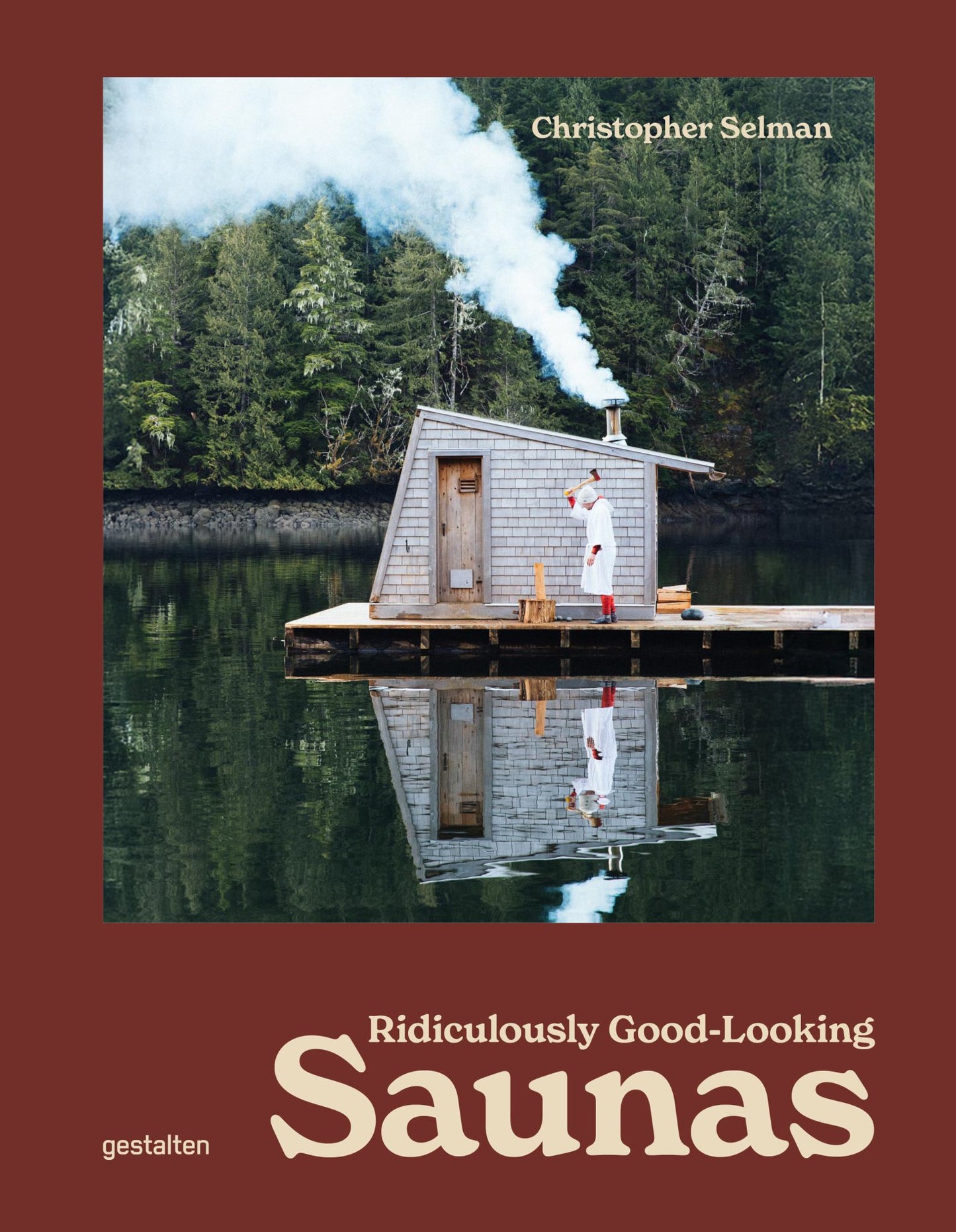 Ridiculously Good-Looking Saunas Cover Image