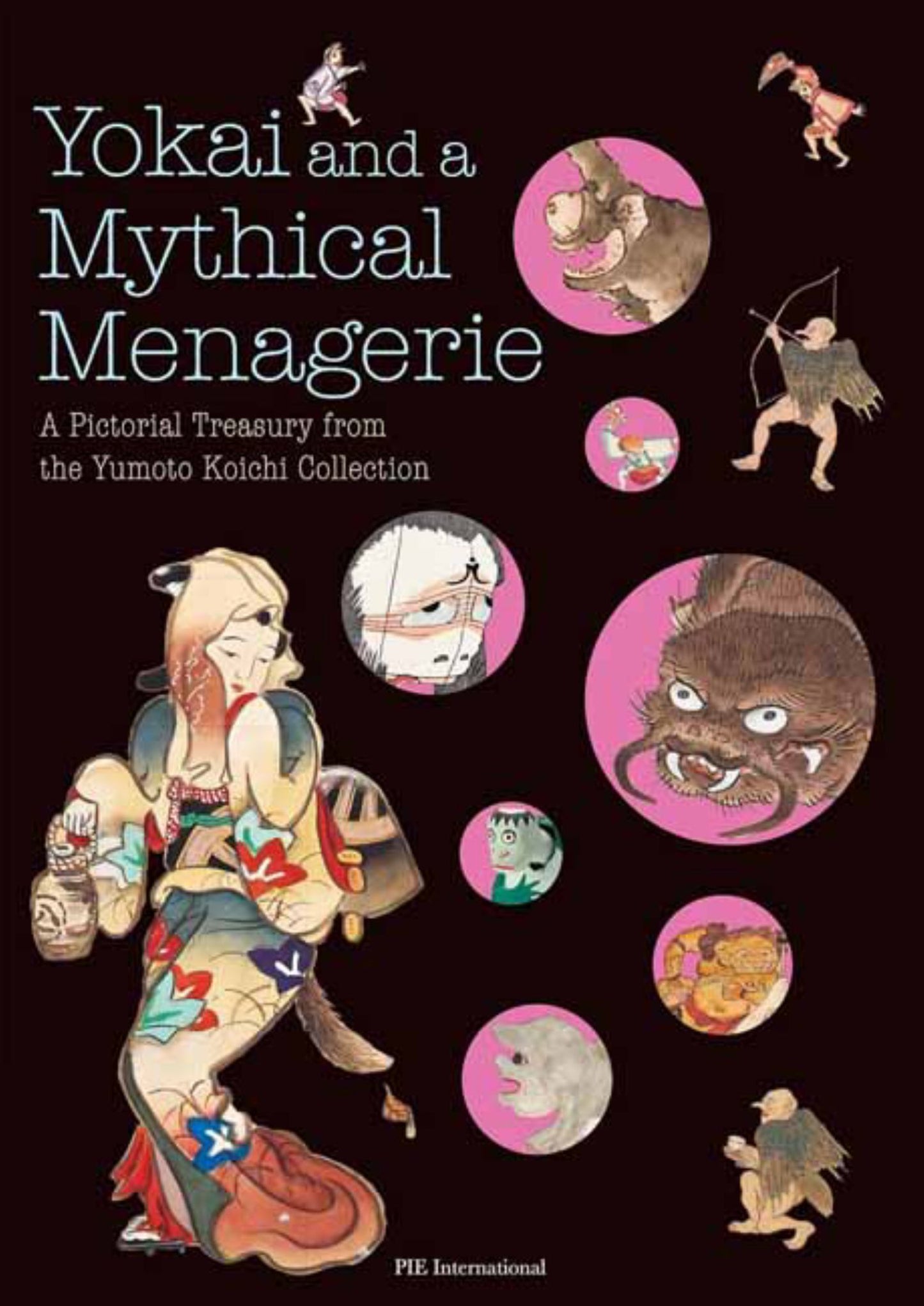 Yokai and a Mythical Menagerie Cover Image
