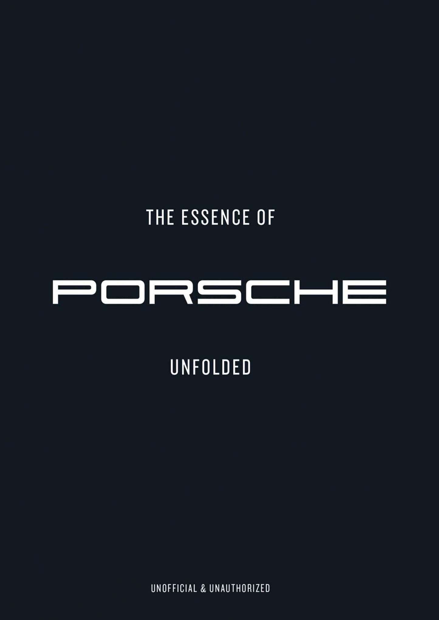 The Essence of Porche 911 Cover Image