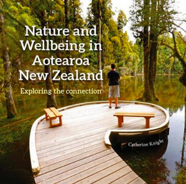 Nature & Wellbeing in Aotearoa