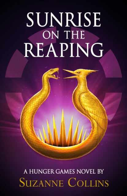 Sunrise on the Reaping: A Hunger Games Novel