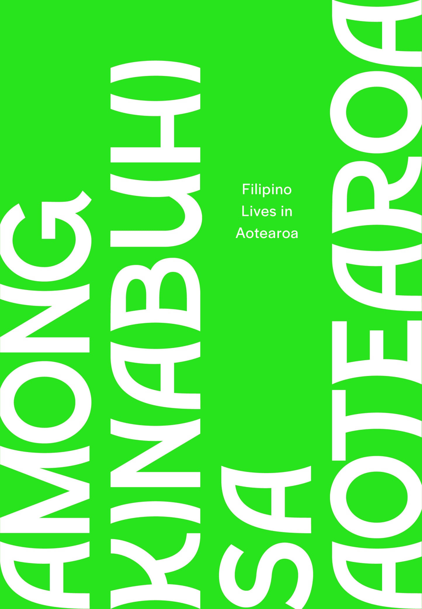 Among Kinabuhi Sa Aotearoa : Filipino Lives in Aotearoa