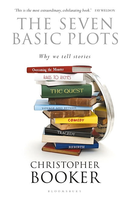Seven Basic Plots : Why We Tell Stories - 20th Anniversary Edition
