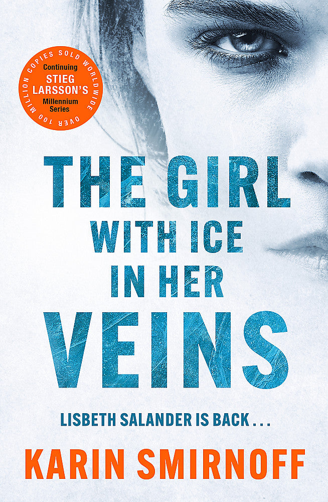 Girl With Ice in Her Veins #8 Millennium Series
