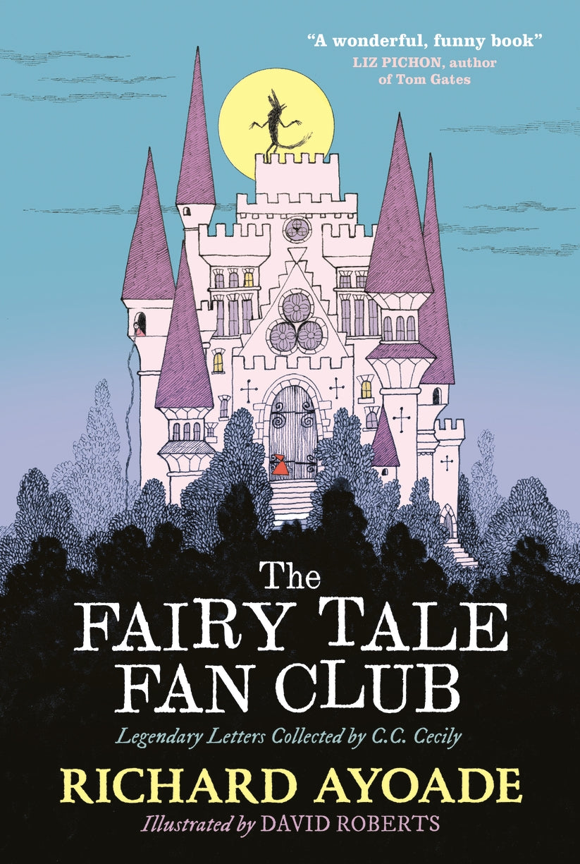 Fairy Tale Fan Club: Legendary Letter Collected by C.C. Cecily