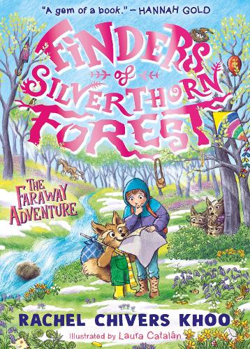 Faraway Adventure #2 Finders of Silverthorn Forest