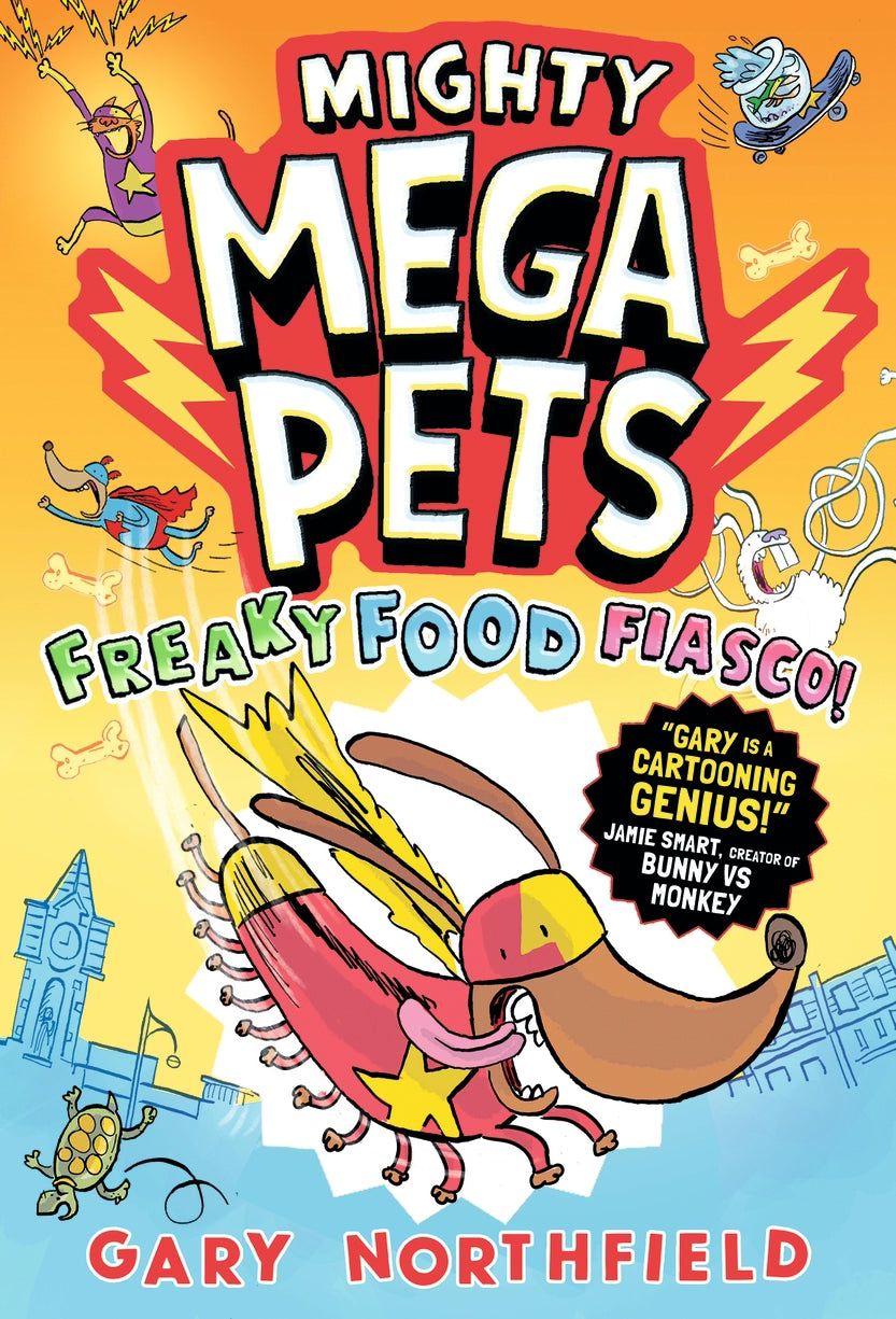 Freaky Food Fiasco! #1 Mighty Mega Pets