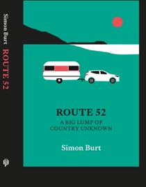 Route 52 : A Big Lump Of Country Unknown