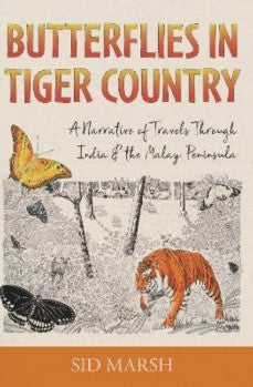 Butterflies in Tiger Country