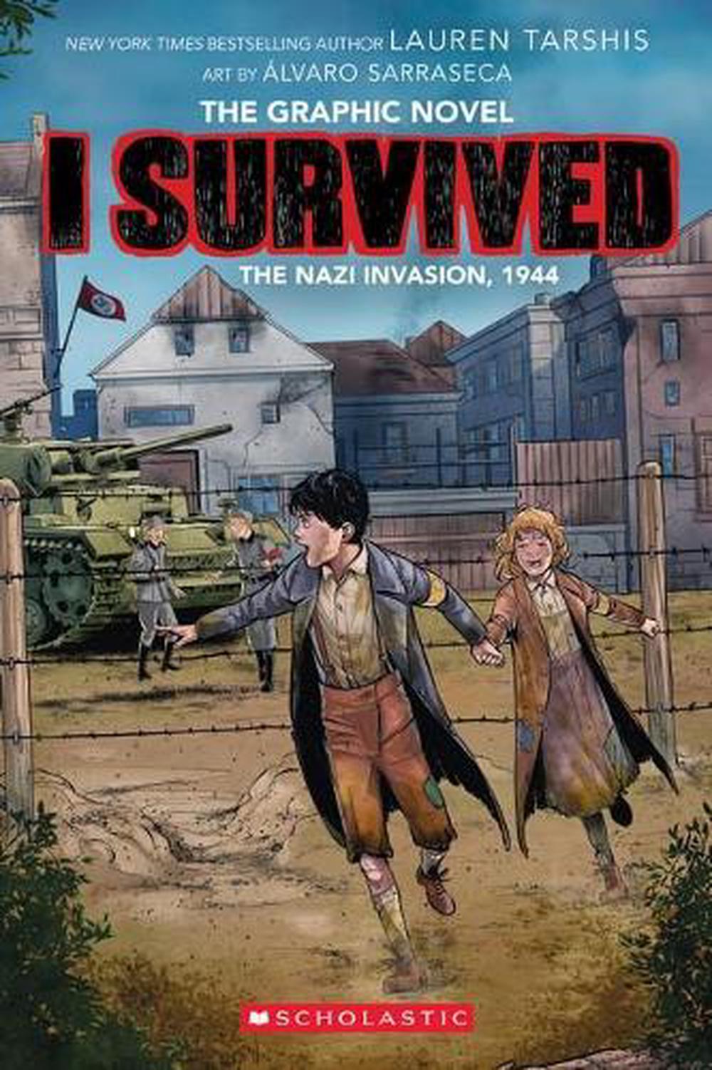 I Survived the Nazi Invasion, 1944: I Survived Graphic Series
