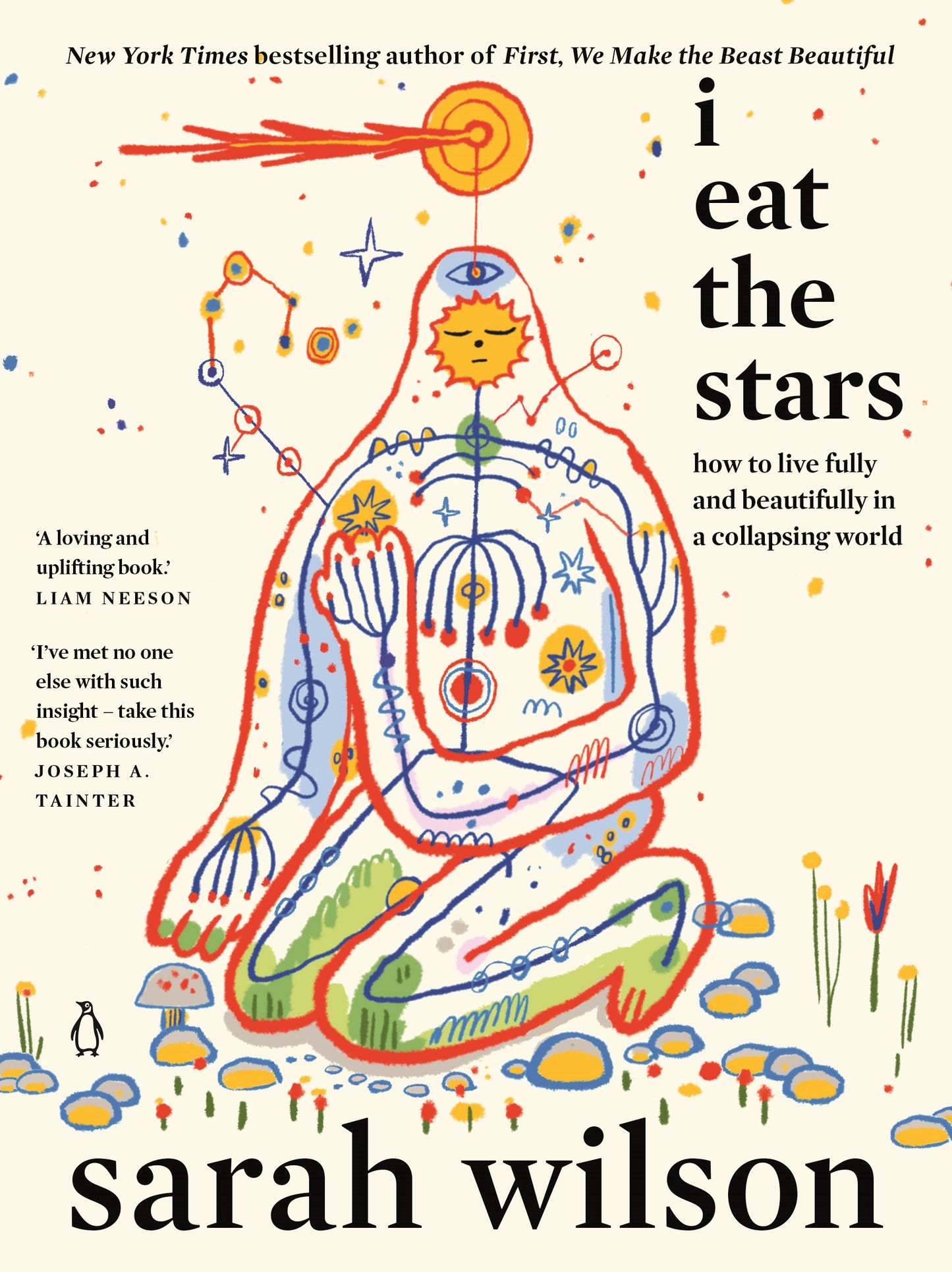 I Eat the Stars: How to Live Fully & Beautifully in a Collapsing World