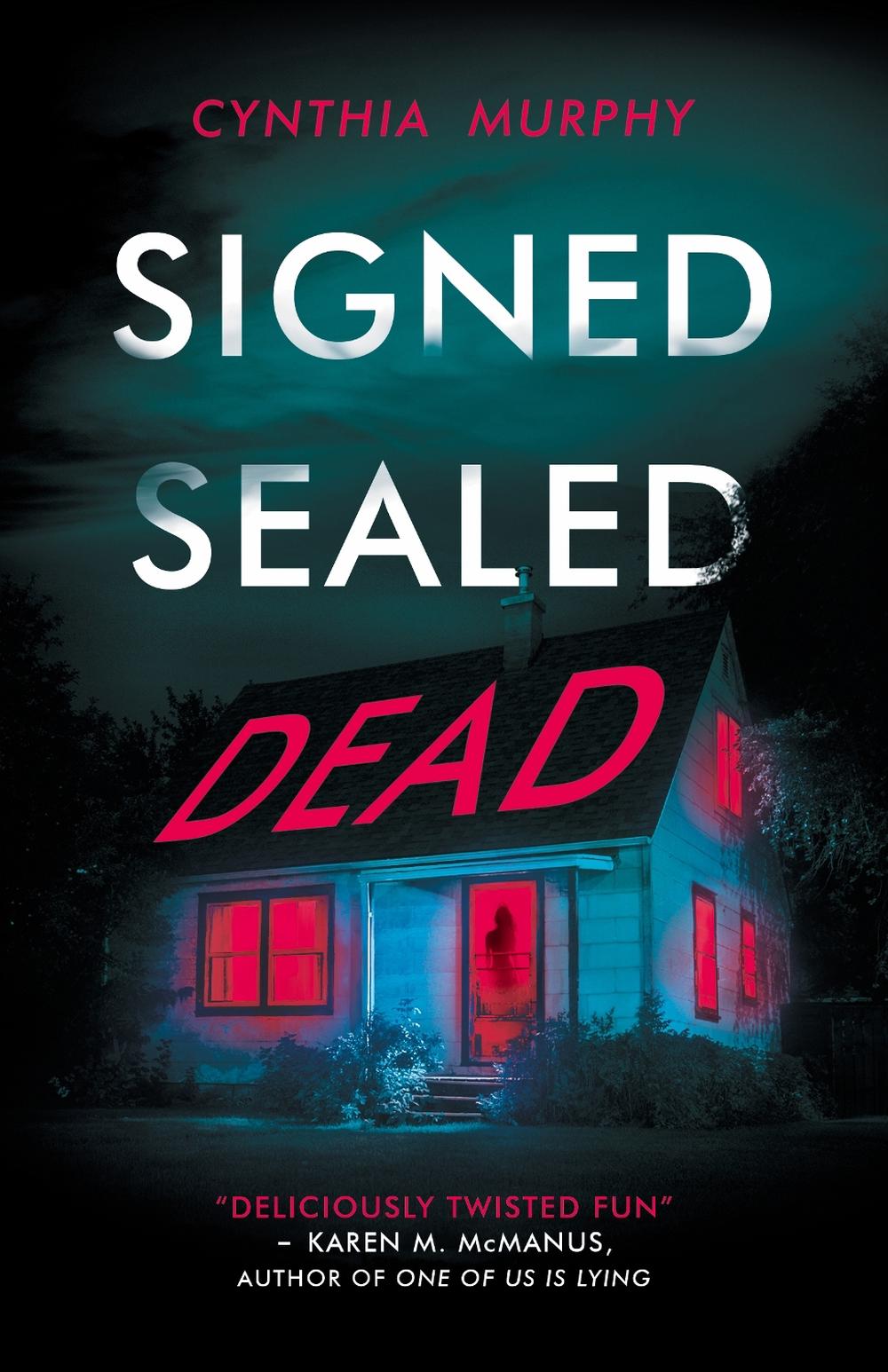 Signed Sealed Dead