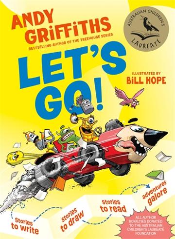 Let's Go! Stories to Write, Stories to Draw, Adventures to Have, & Fun Galore