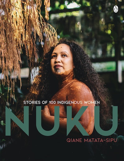 Nuku Stories of 100 Indigenous Women