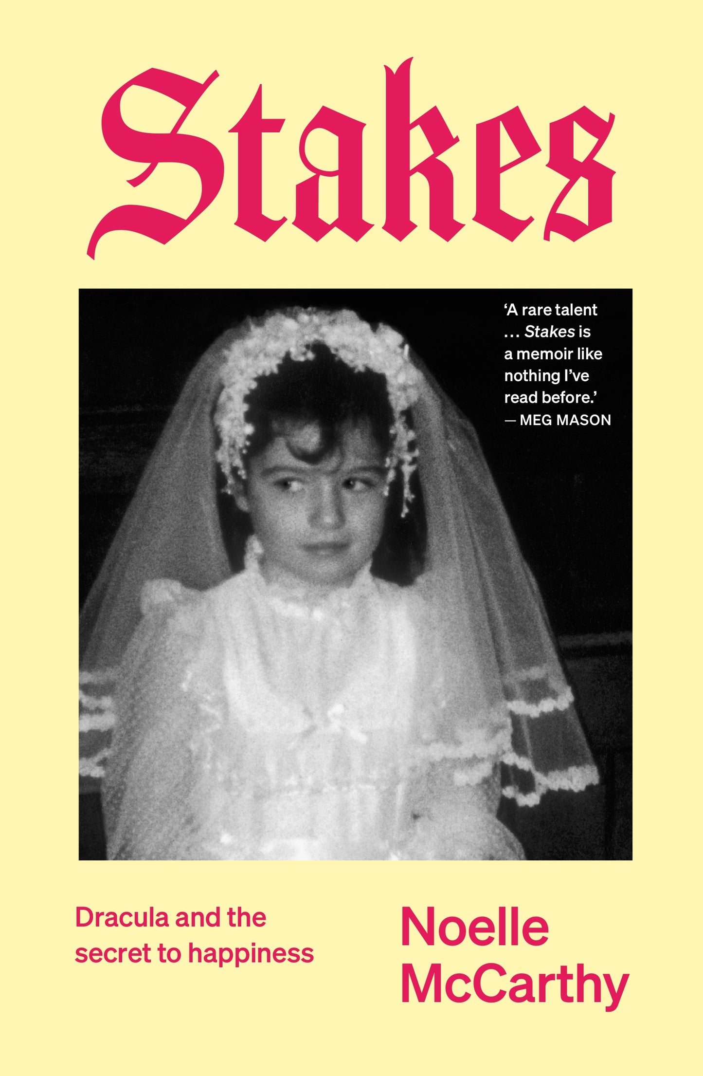 Stakes: A Memoir