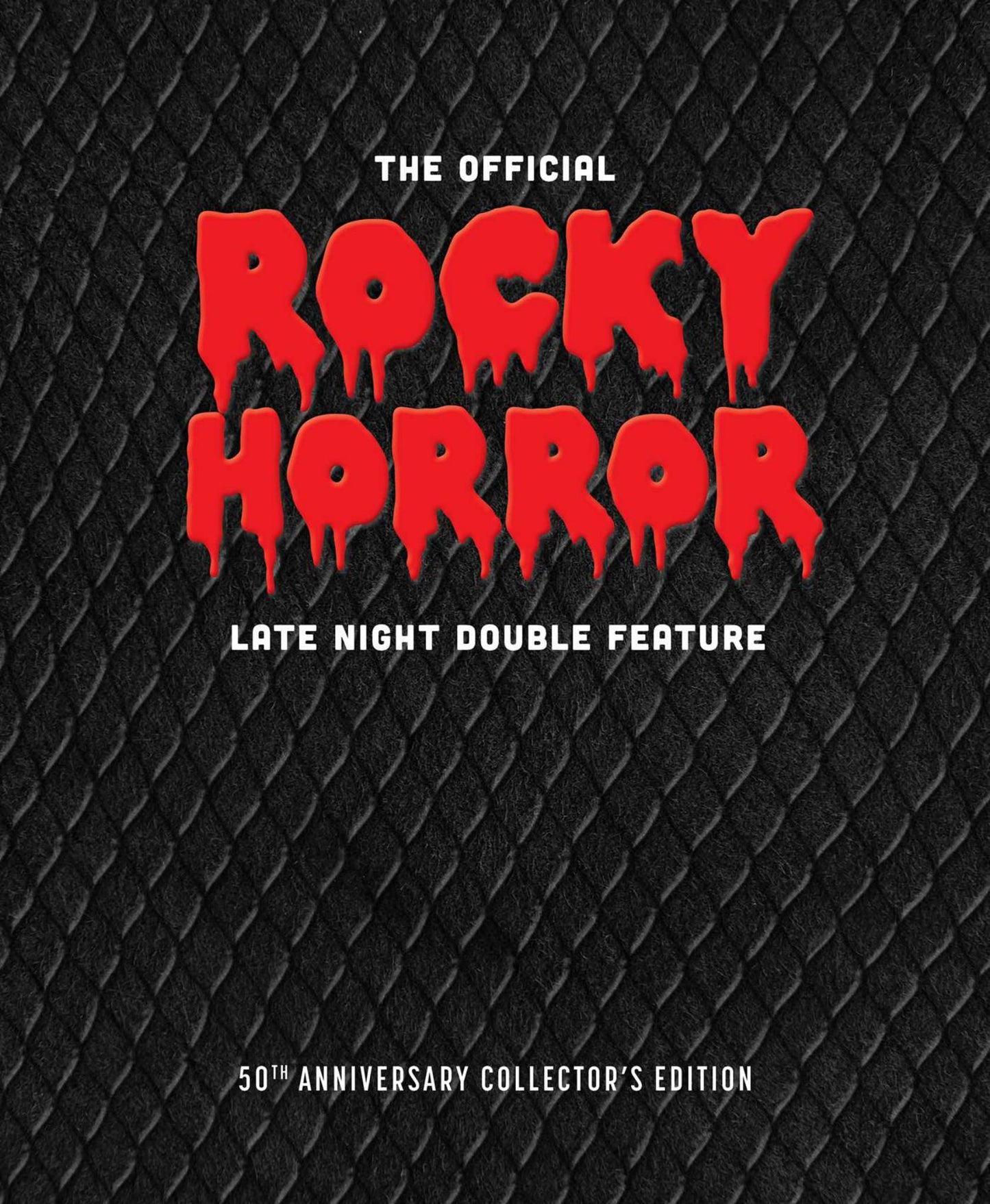 The Official Rocky Horror Late Night Double Feature Cover Image
