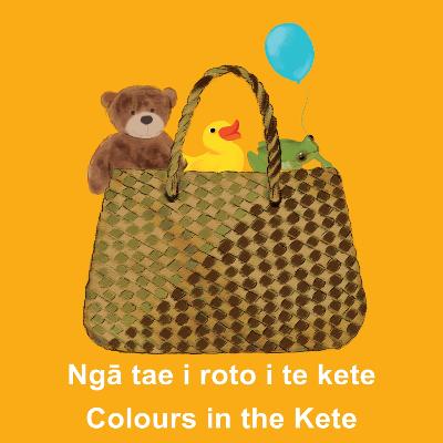Colours in the Kete - Nga Tae I Roto I Te Kete