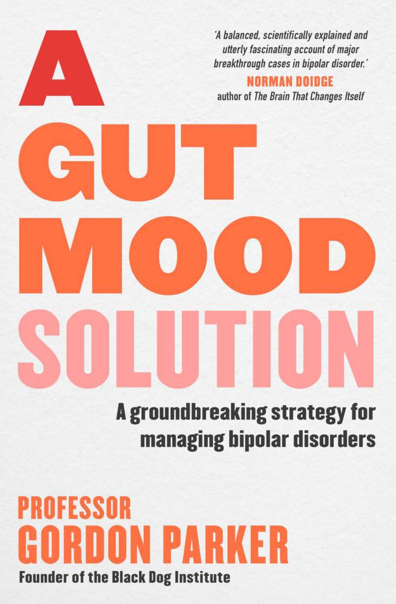 Gut Mood Solution: A Groundbreaking Strategy for Managing Bipolar Disorders Cover Image