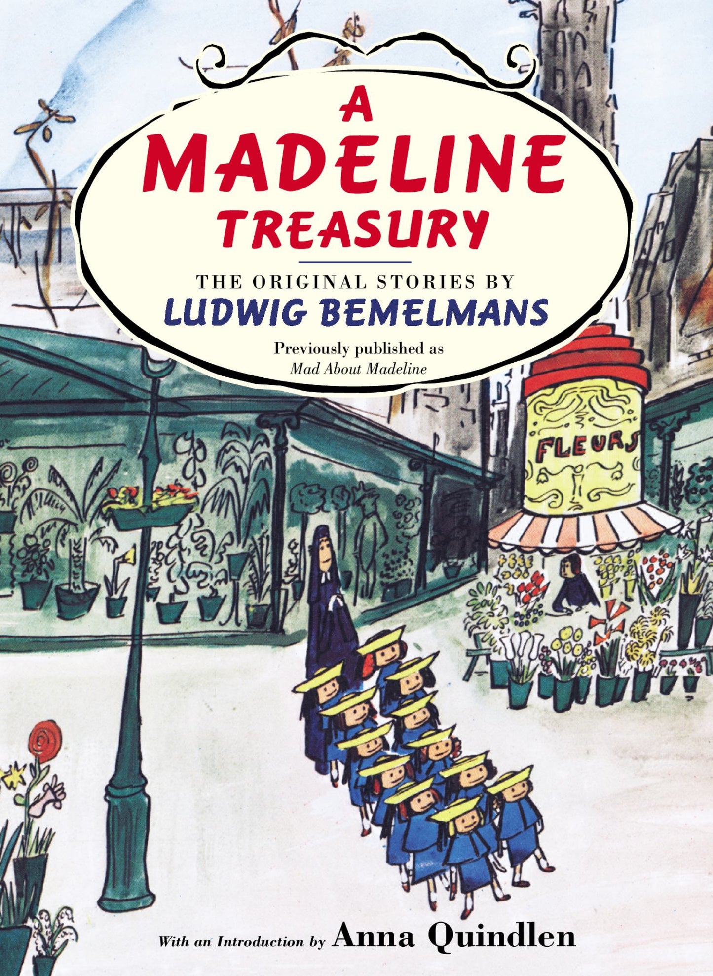 Madeline Treasury : The Original Stories by Ludwig Bemelmans Cover Image