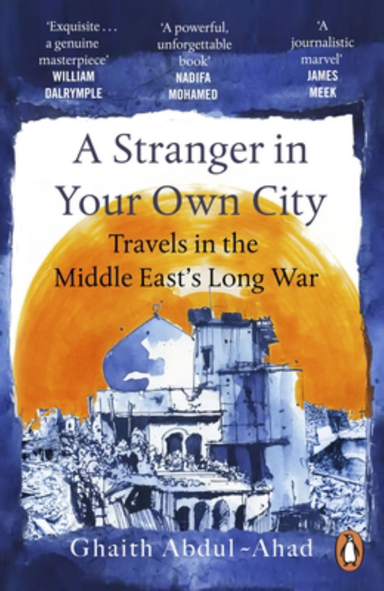 Stranger in Your Own City : Travels in the Middle East's Long War Cover Image