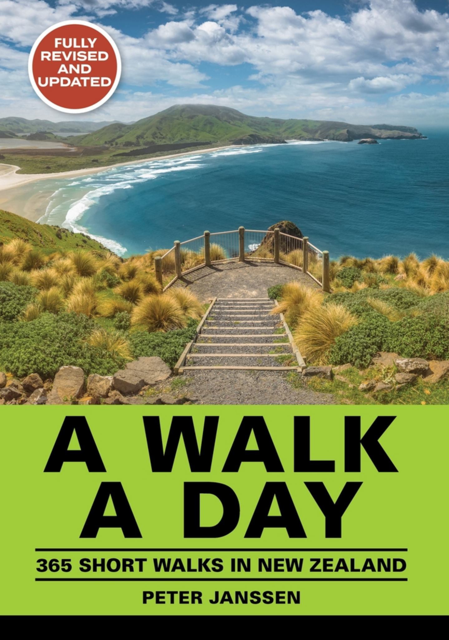 Walk a Day : 365 Short Walks in New Zealand Cover Image