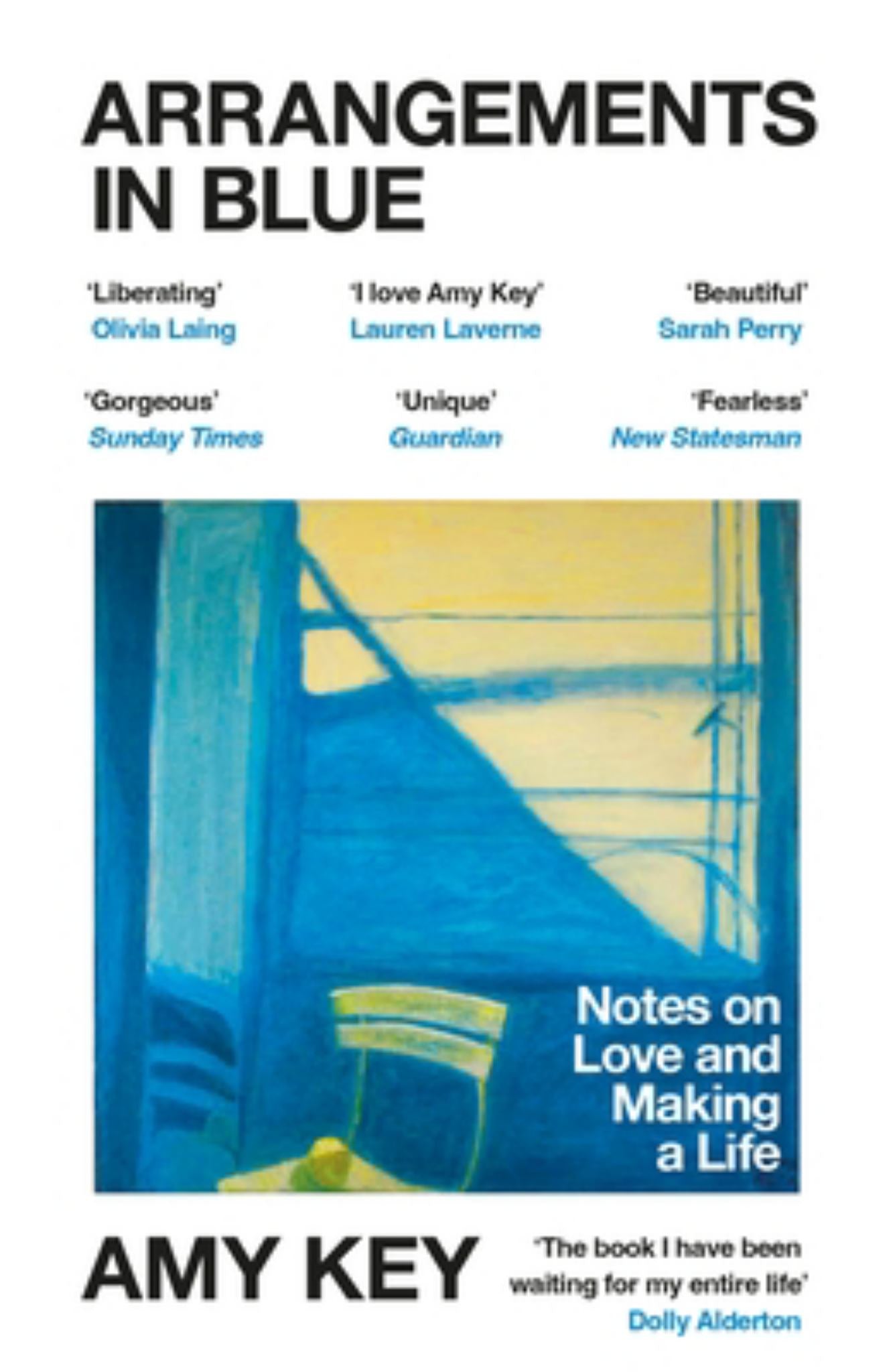 Arrangements in Blue : Notes on Love and Making a Life Cover Image